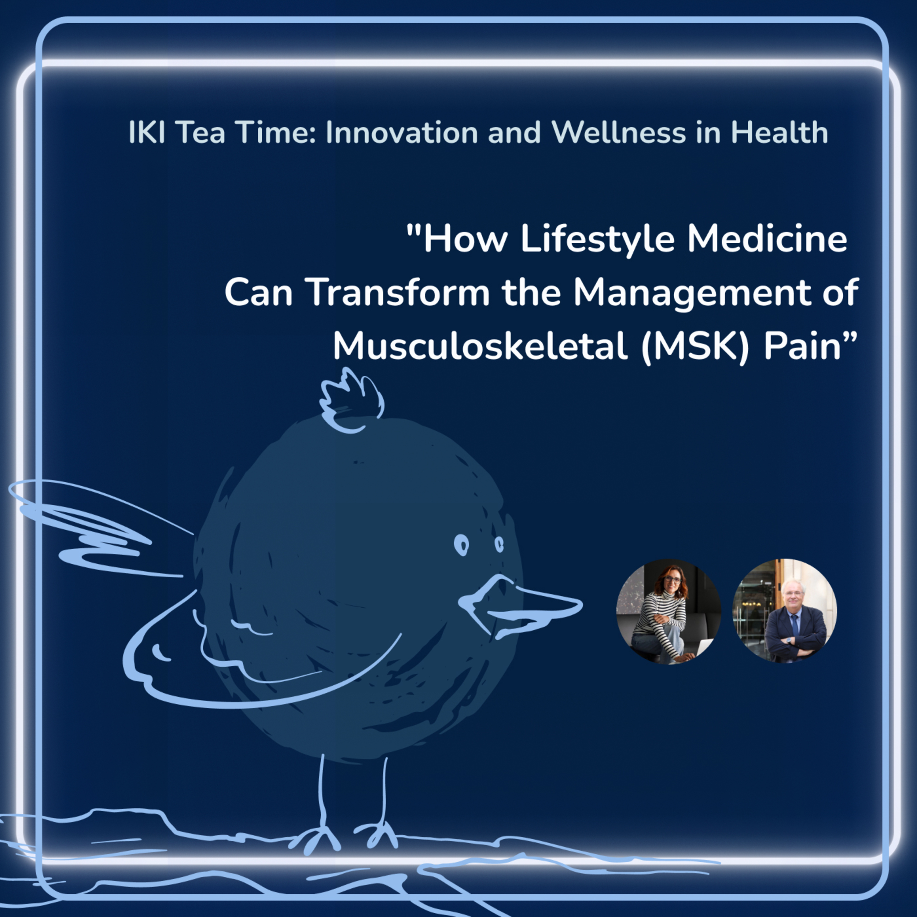 “How Lifestyle Medicine Can Transform the Management of Musculoskeletal (MSK) Pain” episode artwork