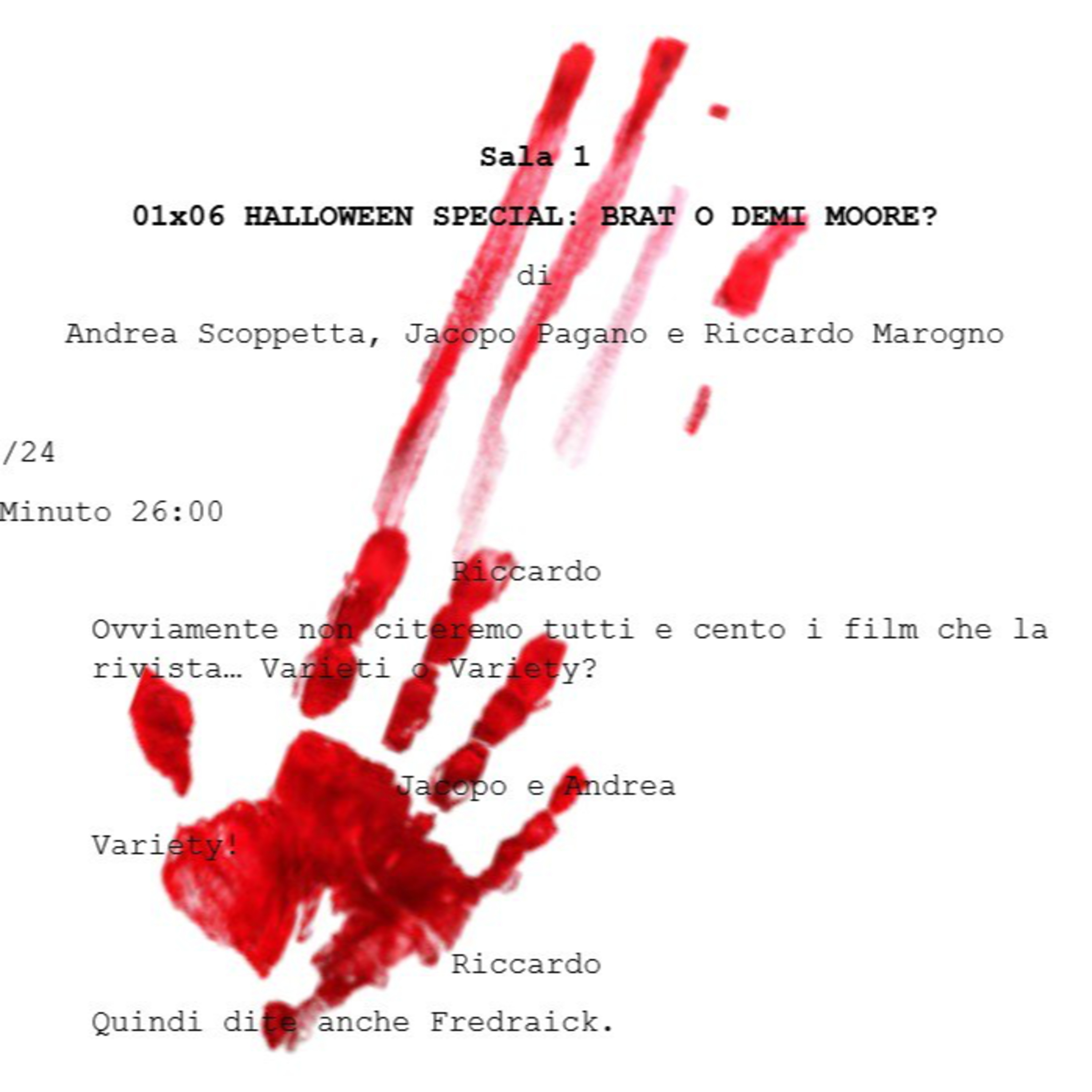 1x06 - Halloween Special: Brat o Demi Moore? episode artwork