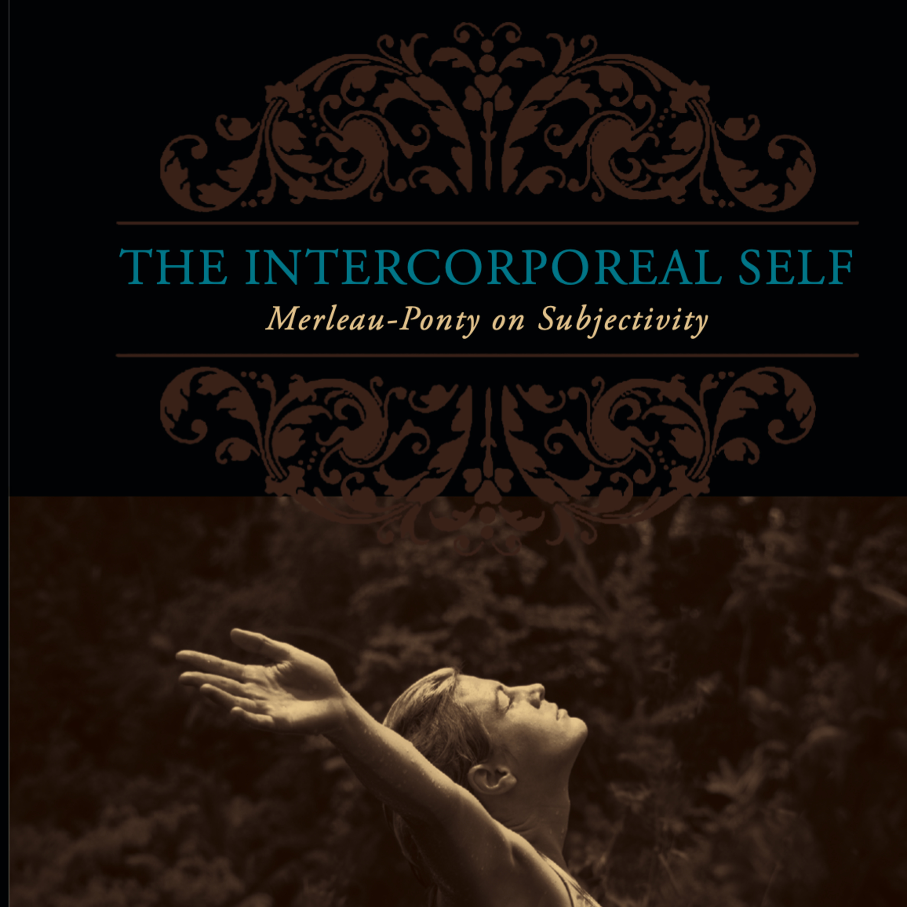[203] The Intercorporeal Self: Merleau-Ponty on Subjectivity By Scott L. Marratto episode artwork