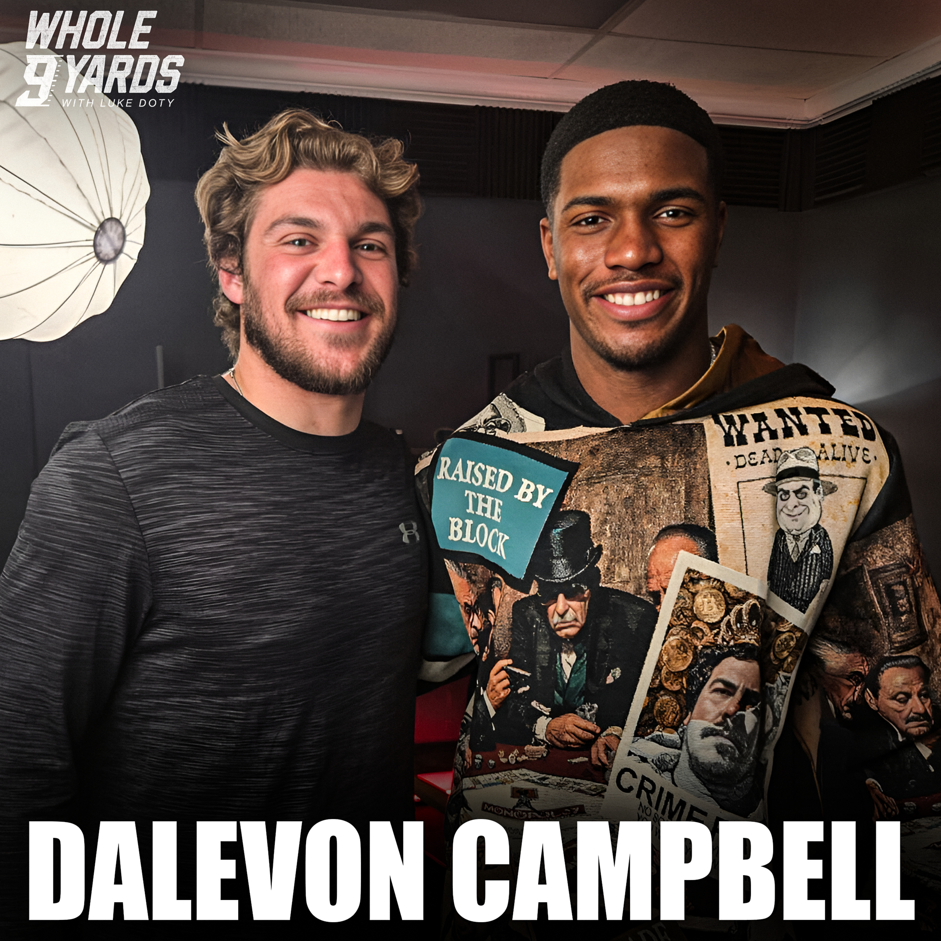 Whole 9 Yards | Remember November... Dalevon Campbell Talks Finishing His Career STRONG episode artwork