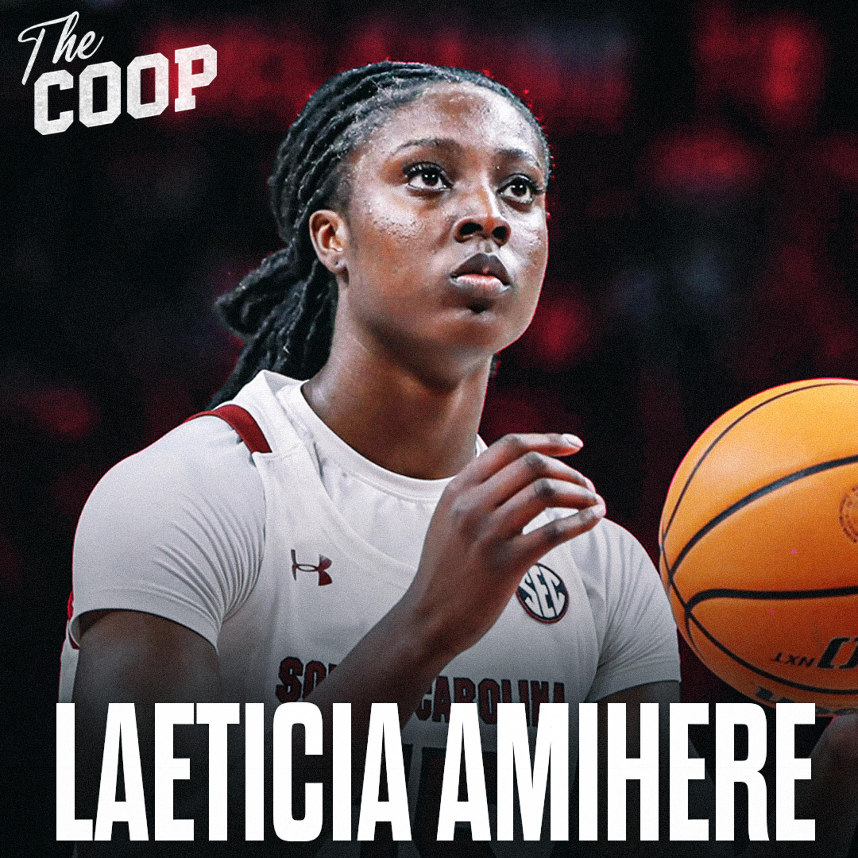 The Coop | Laeticia Amihere: From Gamecock Basketball Star to Olympian episode artwork