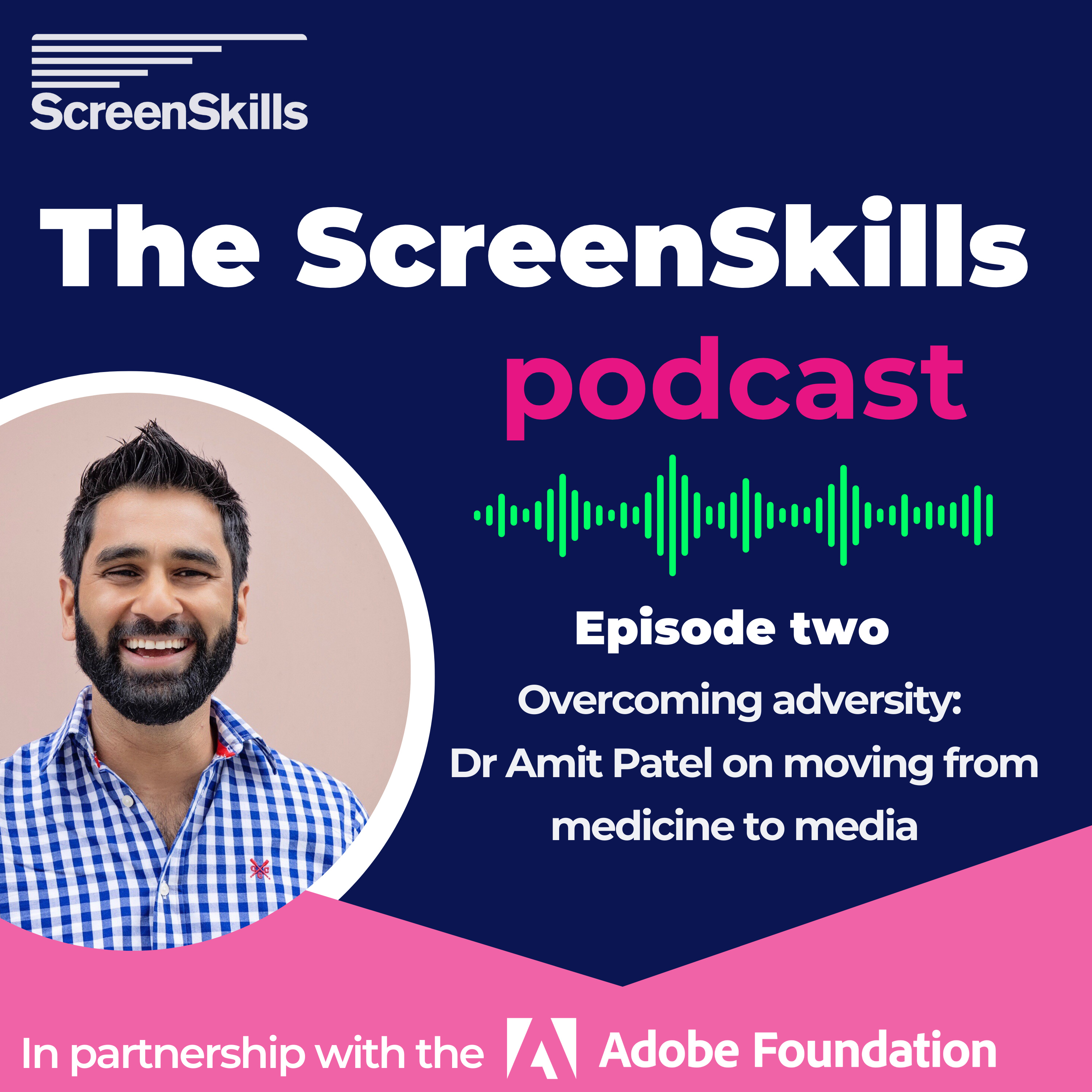 The ScreenSkills Podcast
