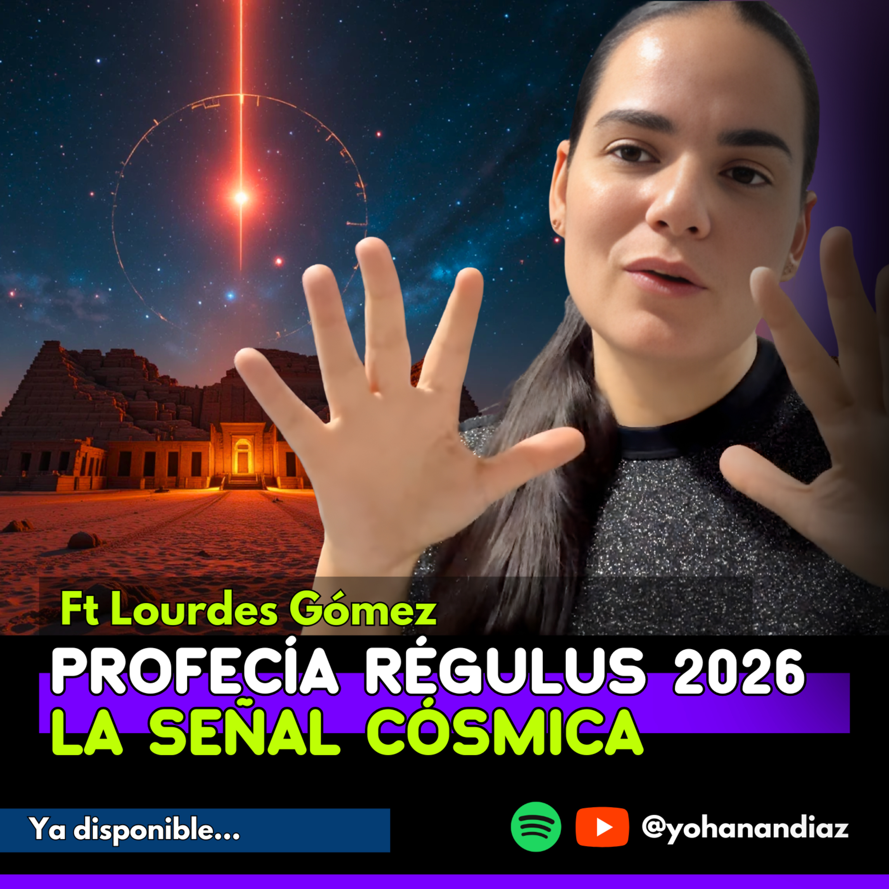 🔴 URGENTE 🔥 PROFECÍA RÉGULUS 2026 | La Señal Cósmica que nos lleva a Egipto