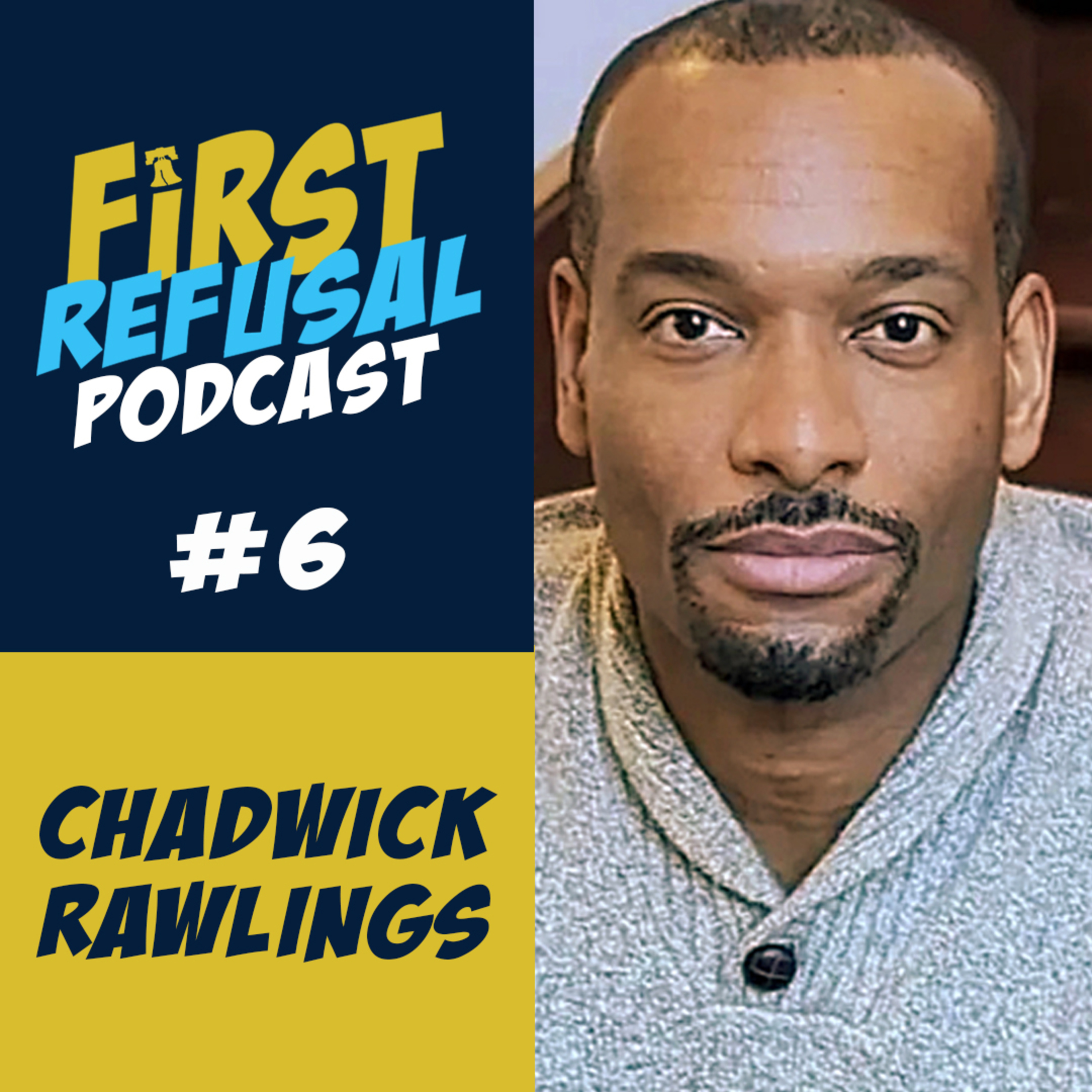 First Refusal Podcast