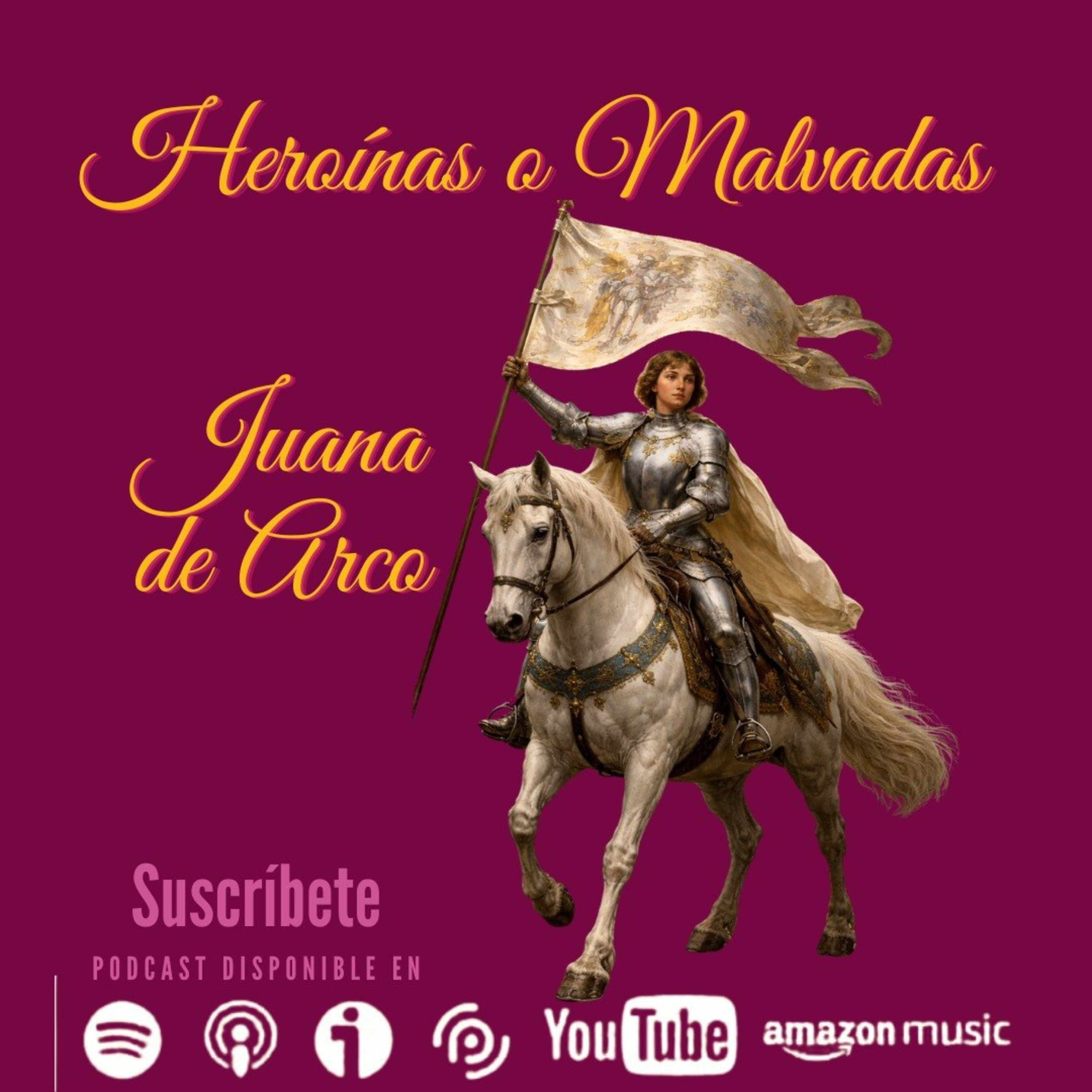 Juana de Arco, la doncella de Orleans episode artwork