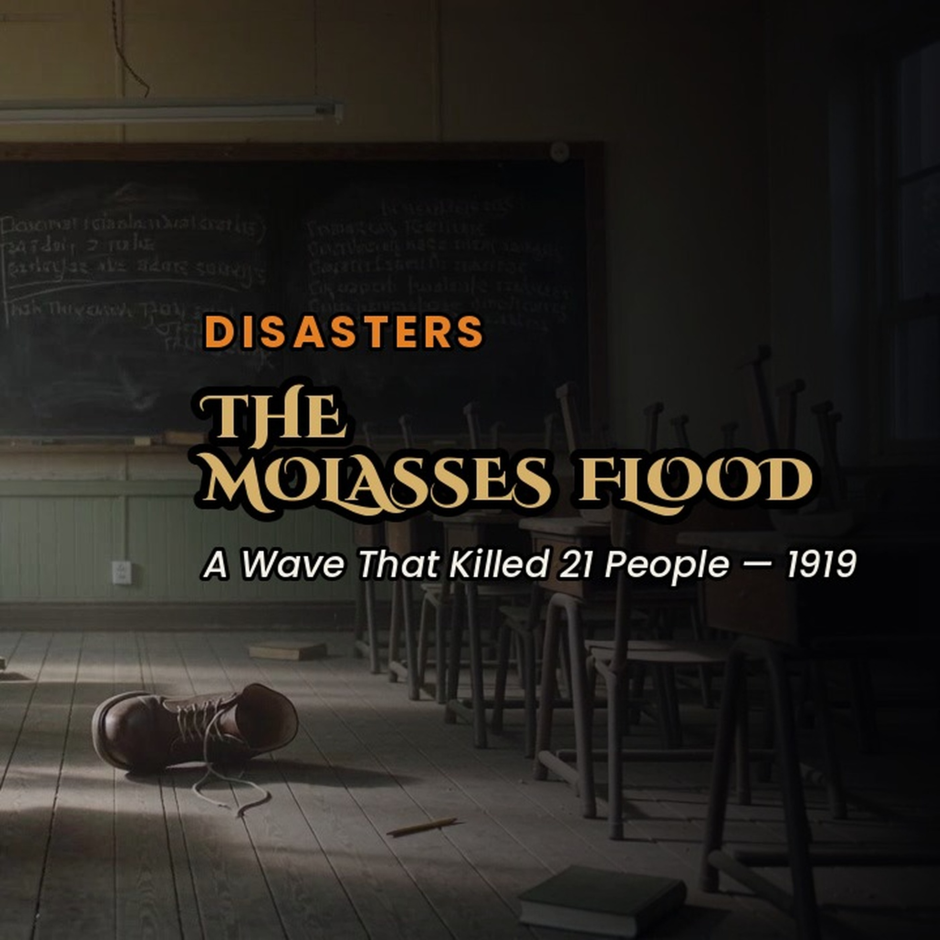 The Great Molasses Flood of 1919 — The Sinister Past episode artwork