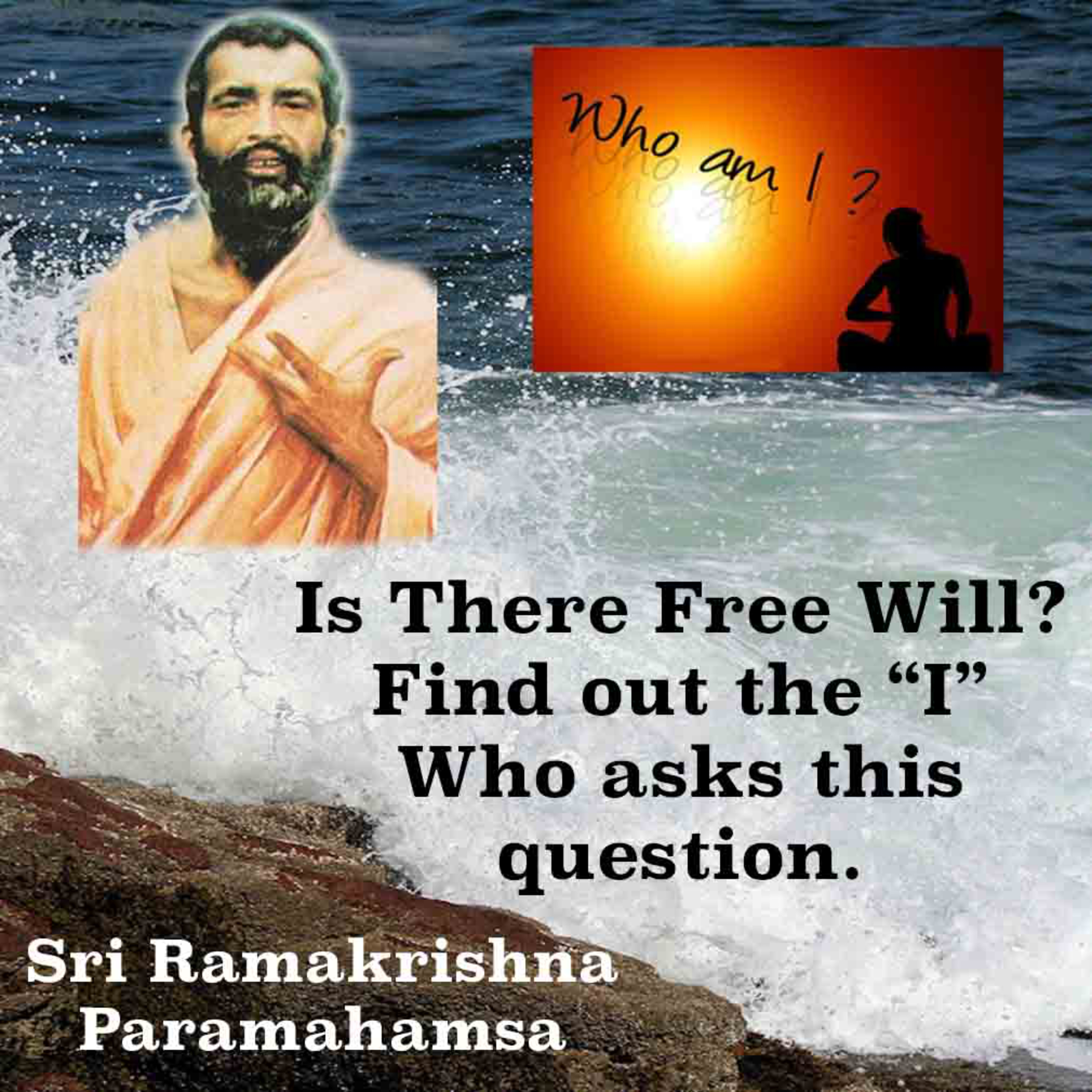 Ramakrishna Paramahamsa | Is there Freewill, Who is the I, Gist Of Gita, Cause Of Sufferings & More episode artwork