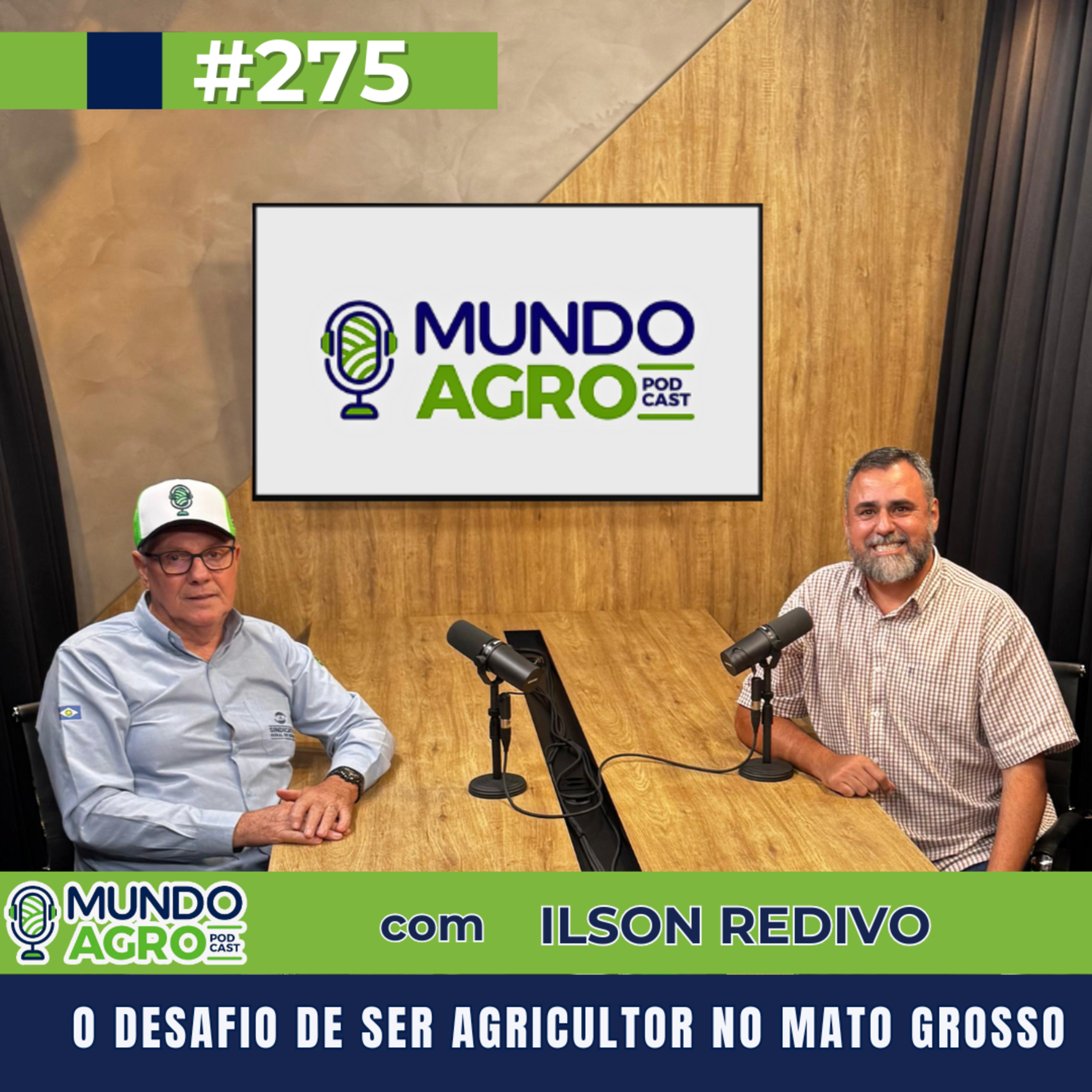 #EP275 MAP “O desafio de ser agricultor no Mato Grosso com Ilson Redivo” episode artwork