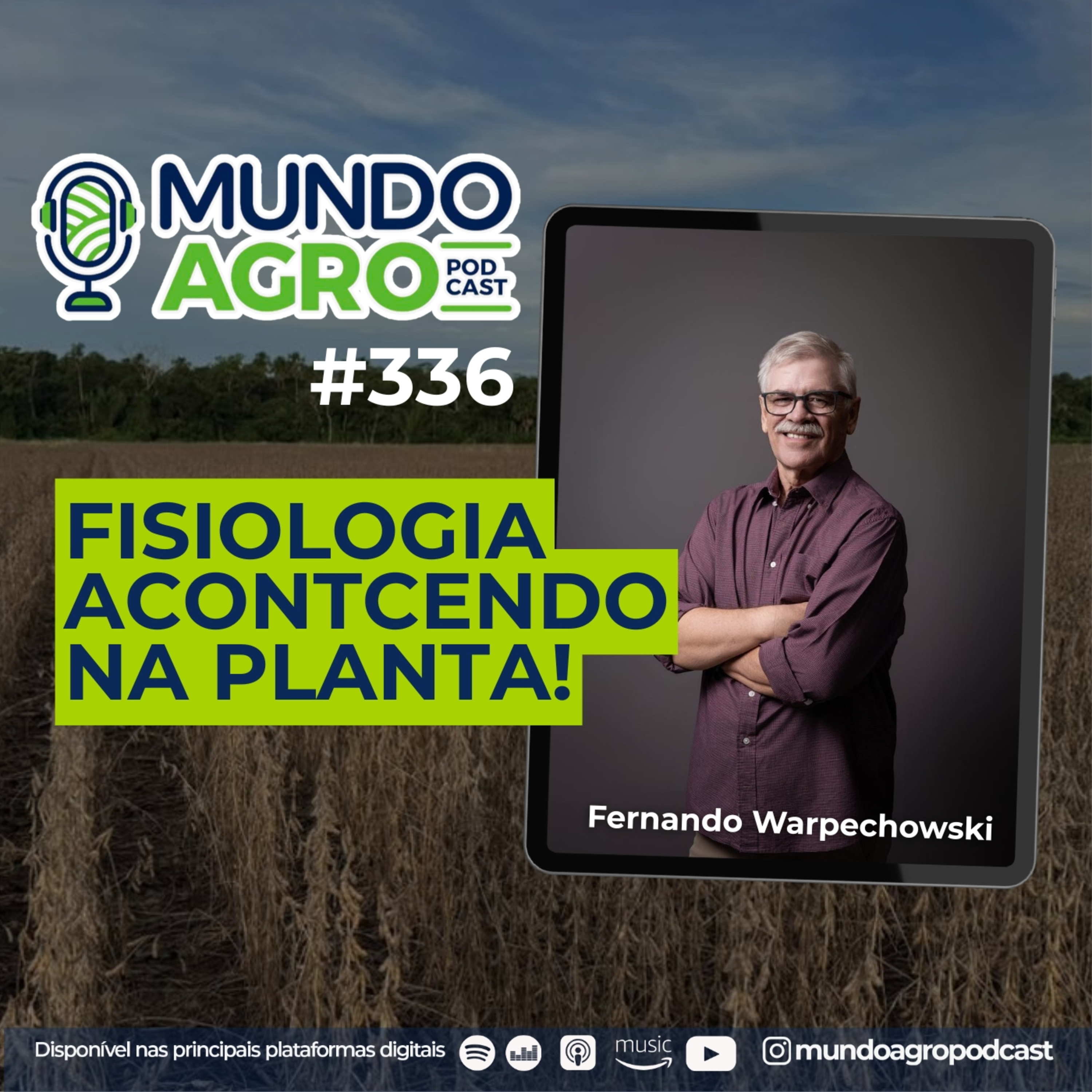 #EP336 MAP Nutrifisiologia como enfrentamento do clima com Fernando Warpechowski episode artwork