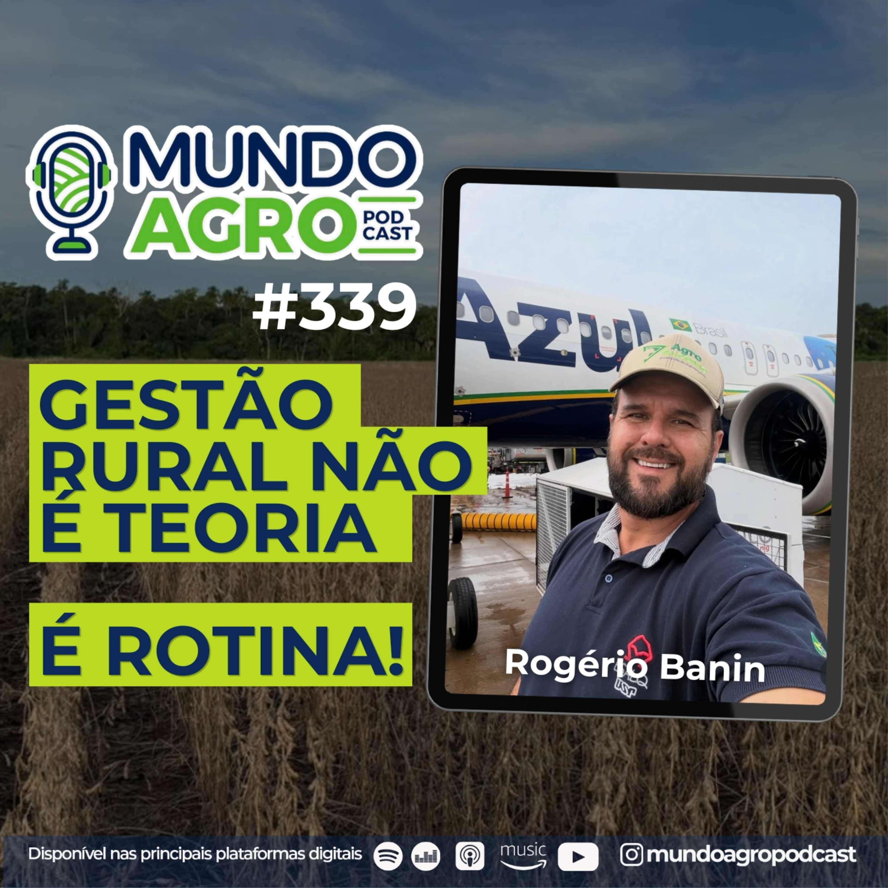 #EP339 MAP Gestão Rural na Prática: O Que Separa Fazendas Lucrativas das Demais com ROGÉRIO BANIN - Pangaré episode artwork