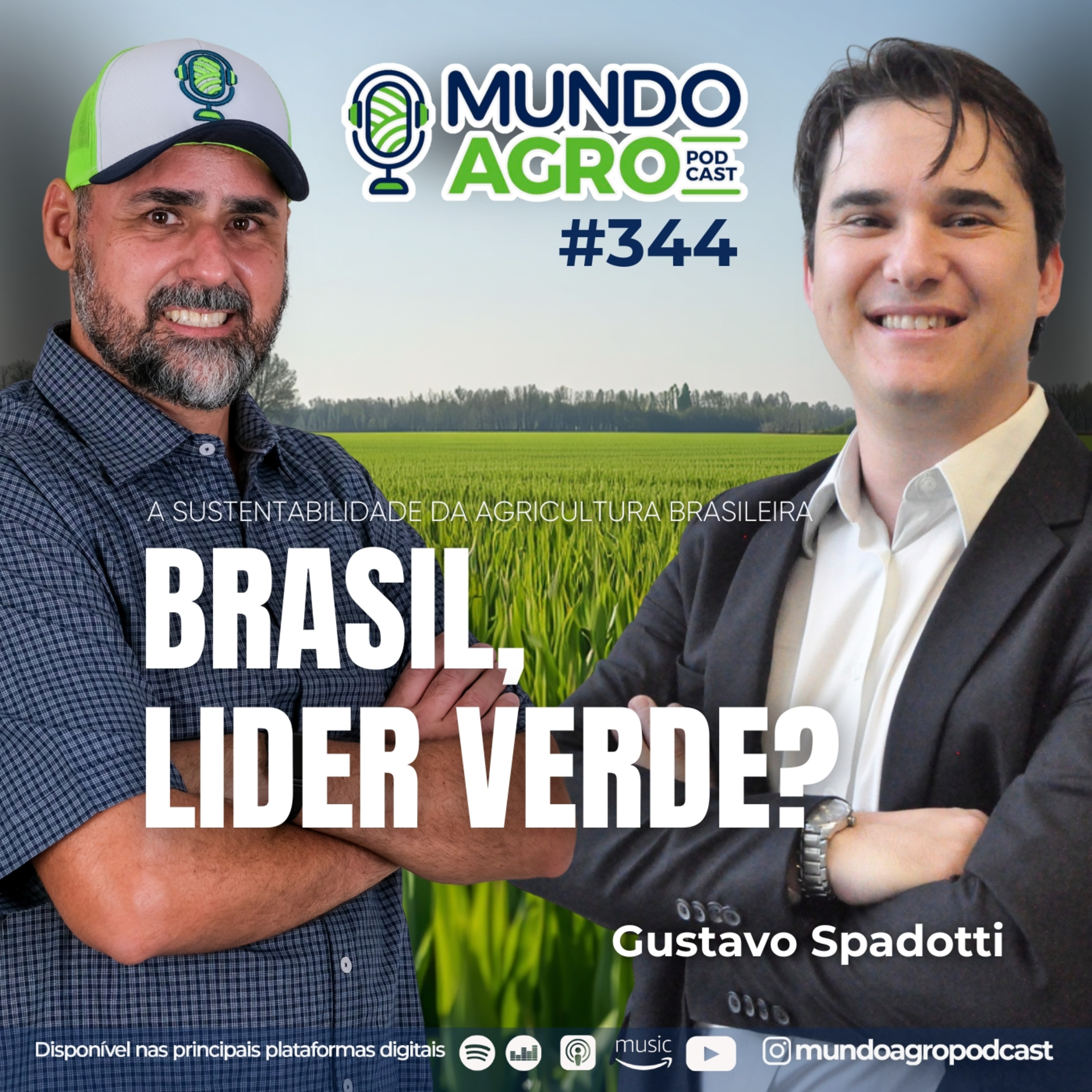 #EP344 MAP A sustentabilidade da agricultura brasileira com Gustavo Spadotti episode artwork
