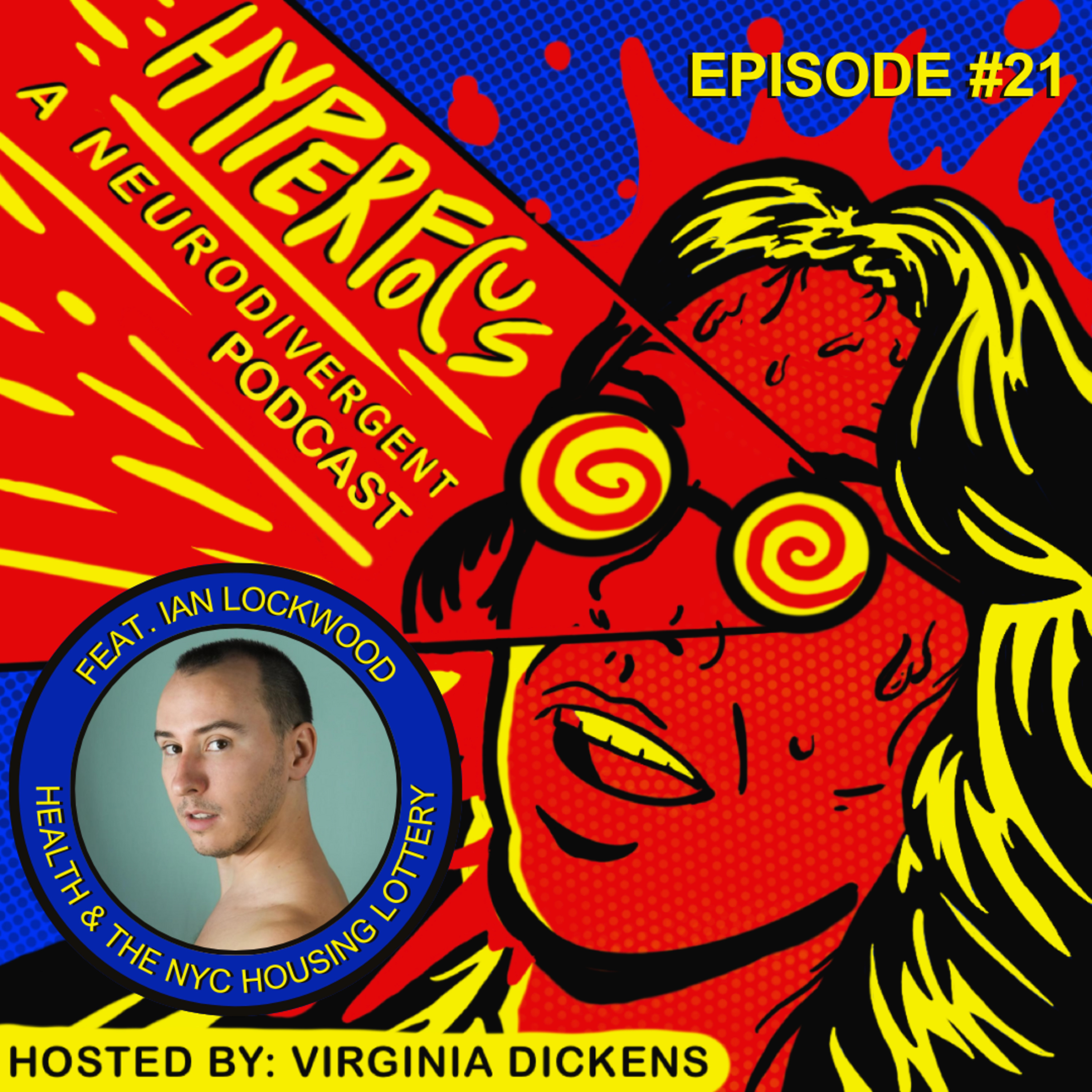 Health & The NYC Housing Lottery feat. Ian Lockwood episode artwork