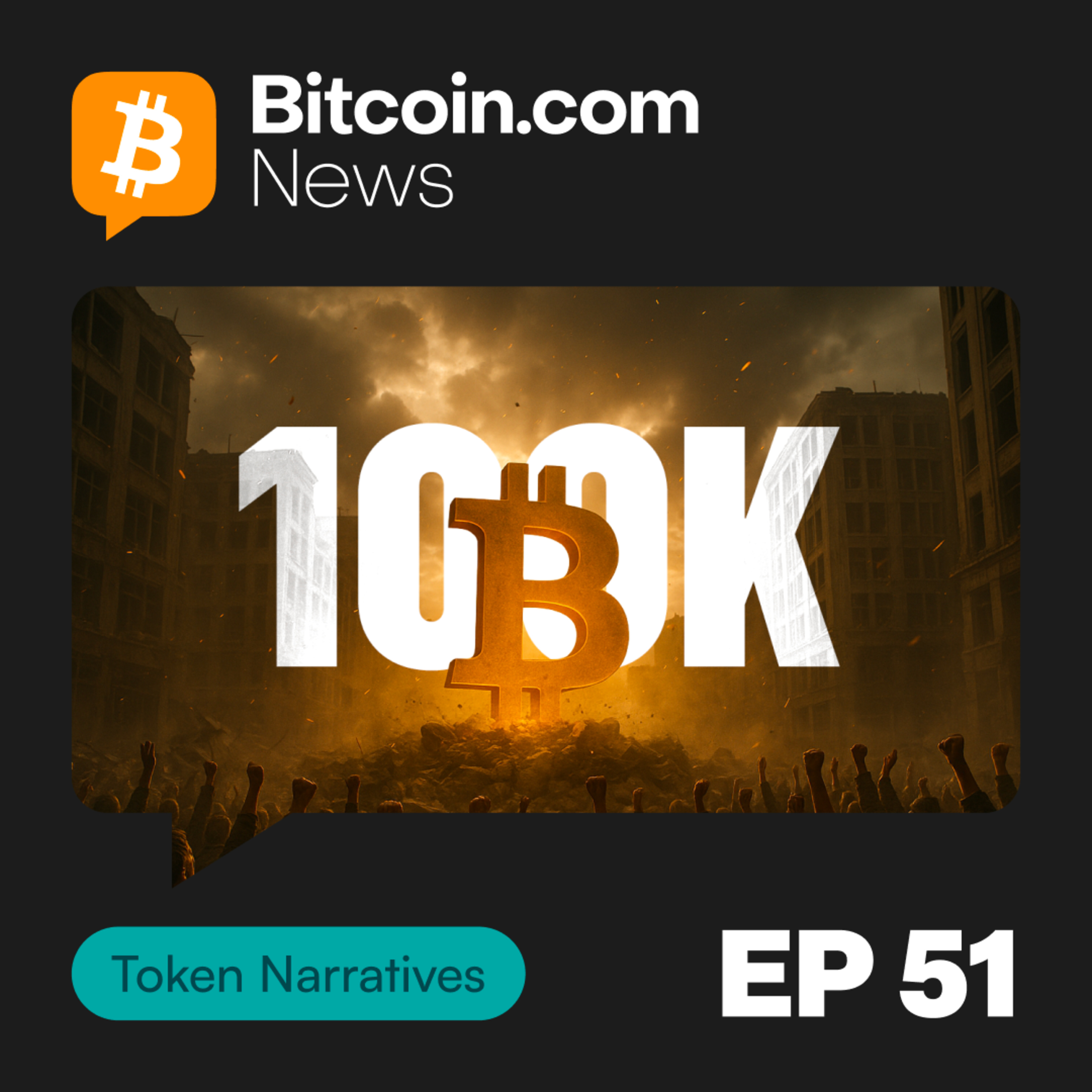 Bitcoin at $100K: Strategic Reserves, Meme Frenzy, and the Path to $150K | Token Narratives Ep. 51 episode artwork