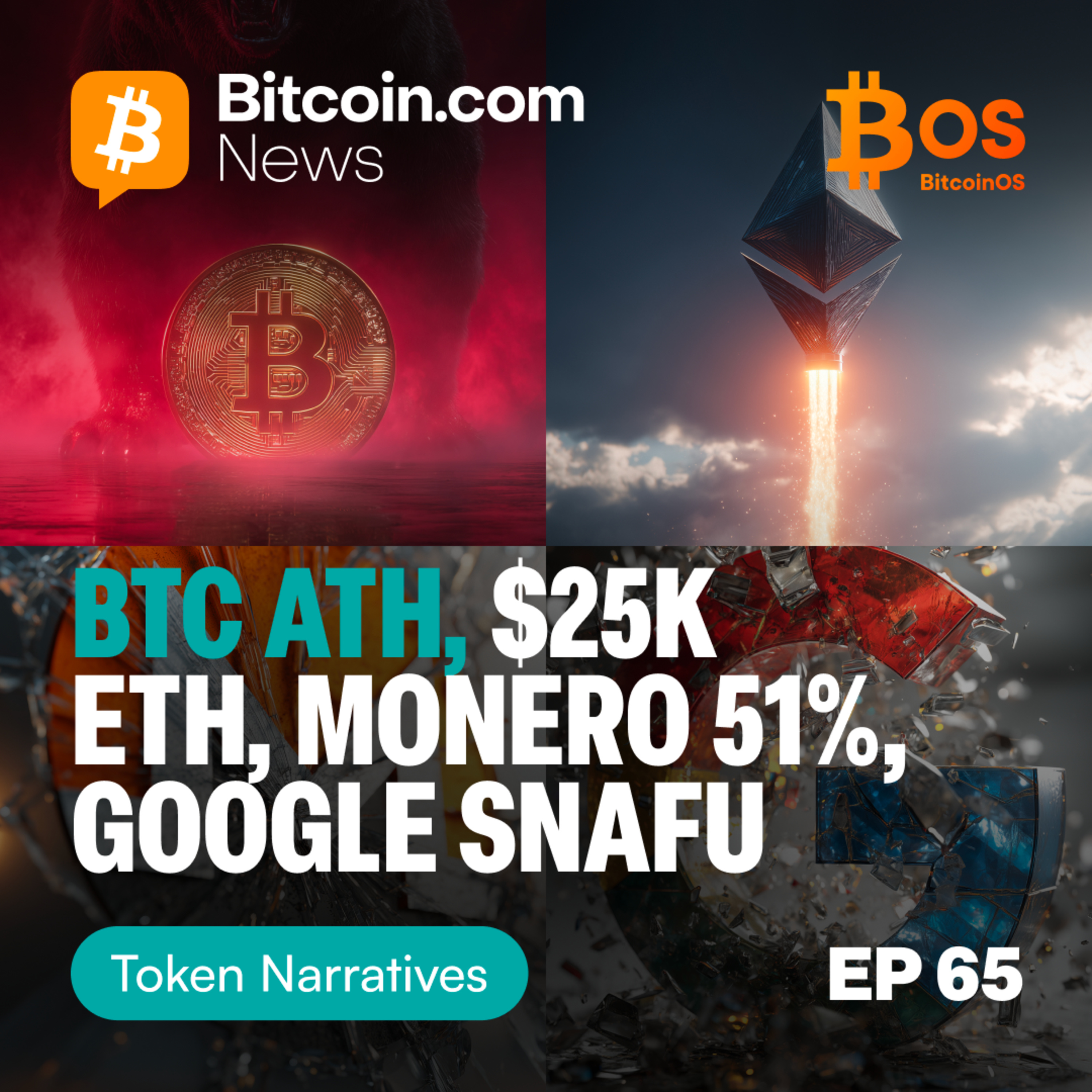 Bitcoin’s “Bearish” ATH, $25K ETH Hype & Google’s Crypto Snafu | Ep. 65 | Sponsor: BitcoinOS episode artwork