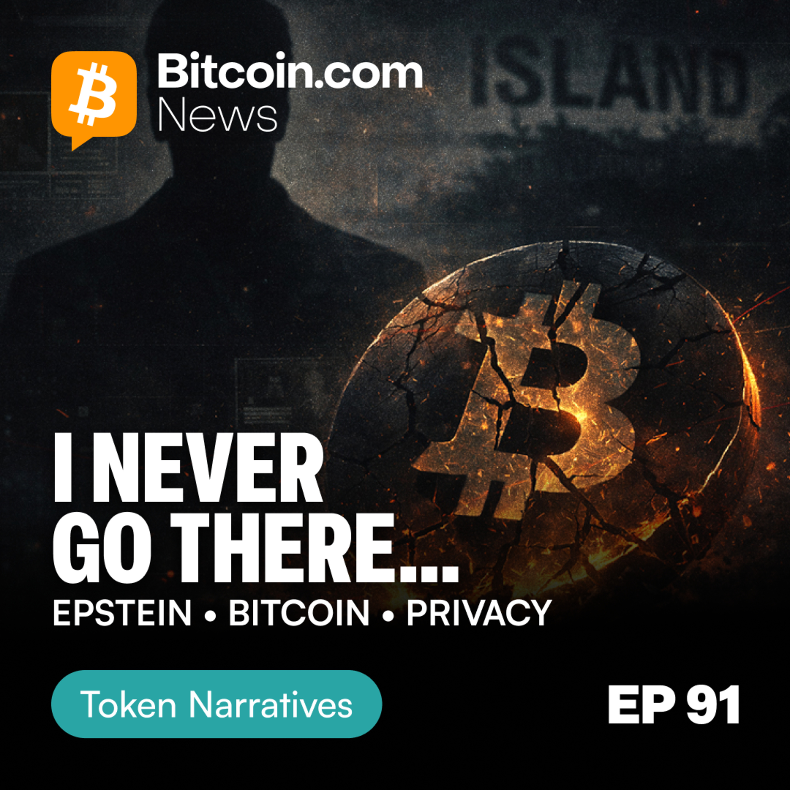 Ep. 91 | Epstein, Bitcoin Privacy & the Technocratic Endgame episode artwork
