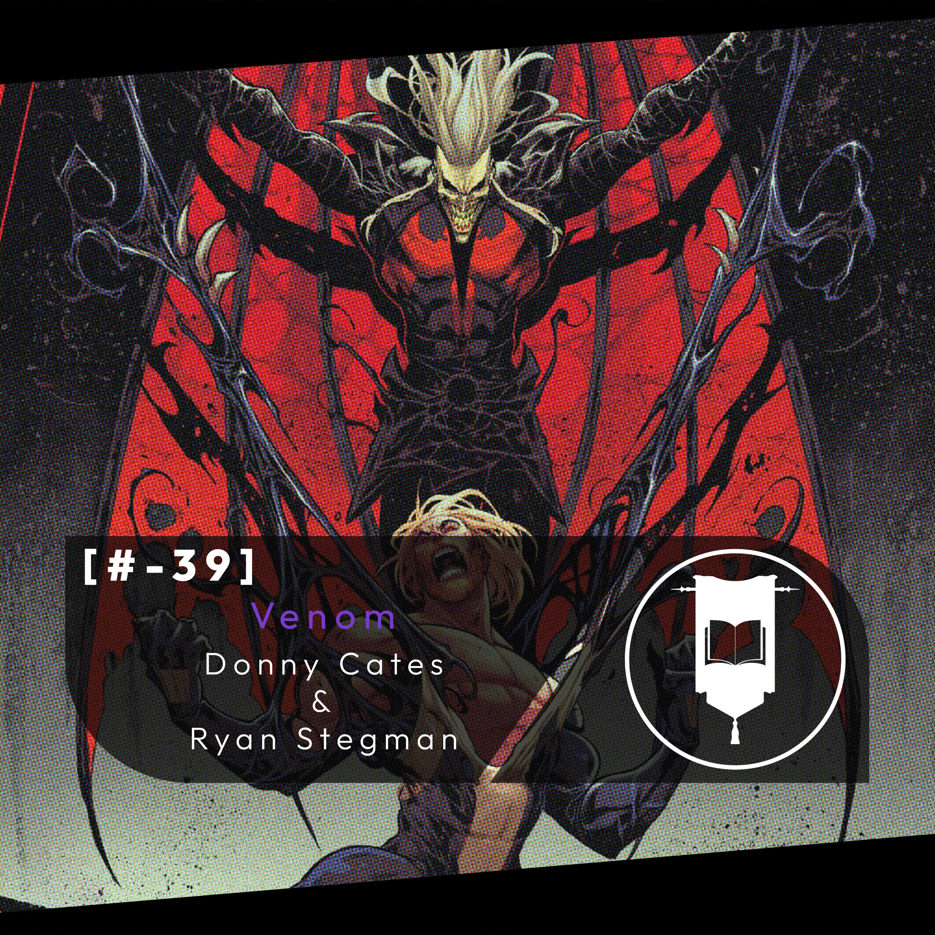#39 Venom [La sonata del abismo] episode artwork