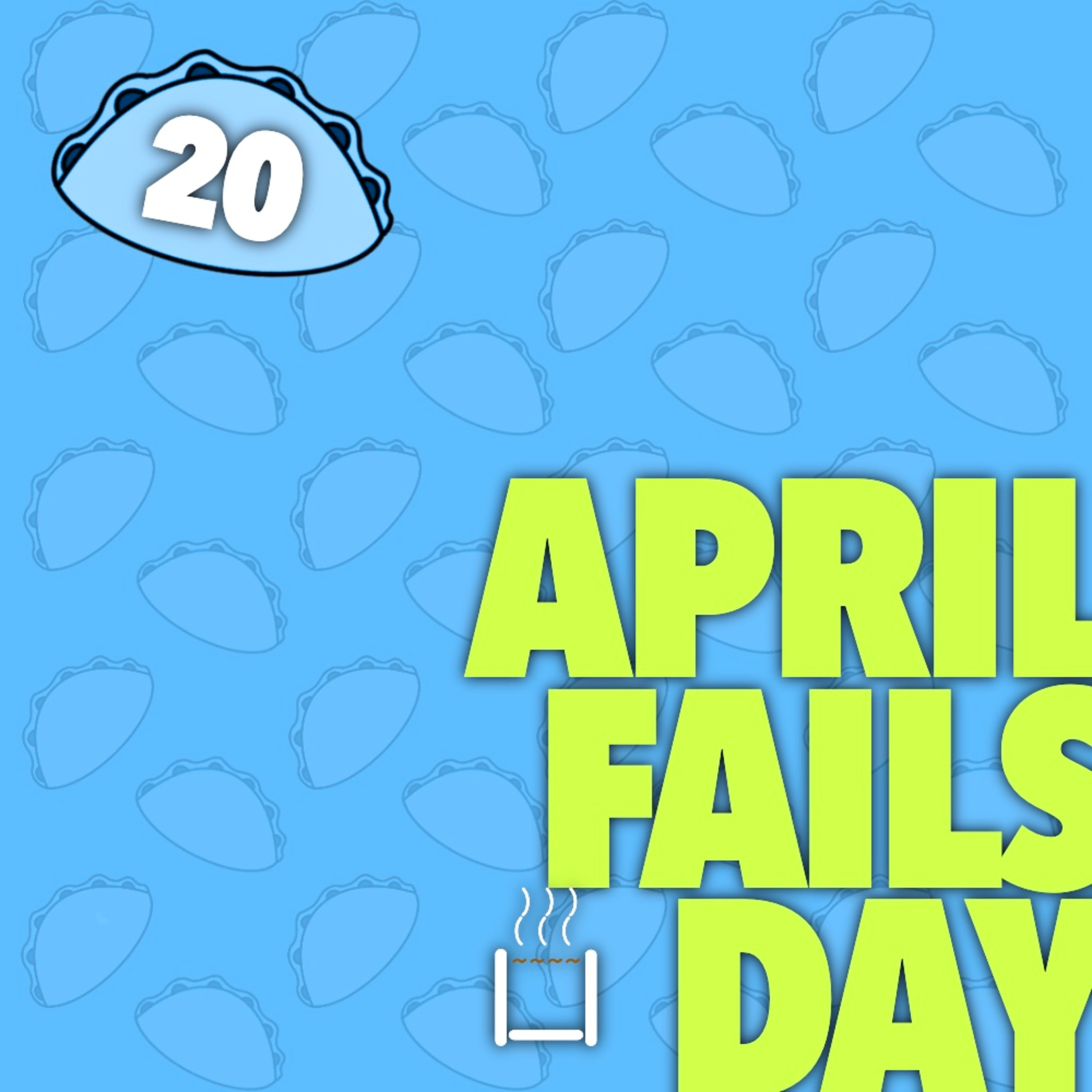 20 | April Fails Day episode artwork