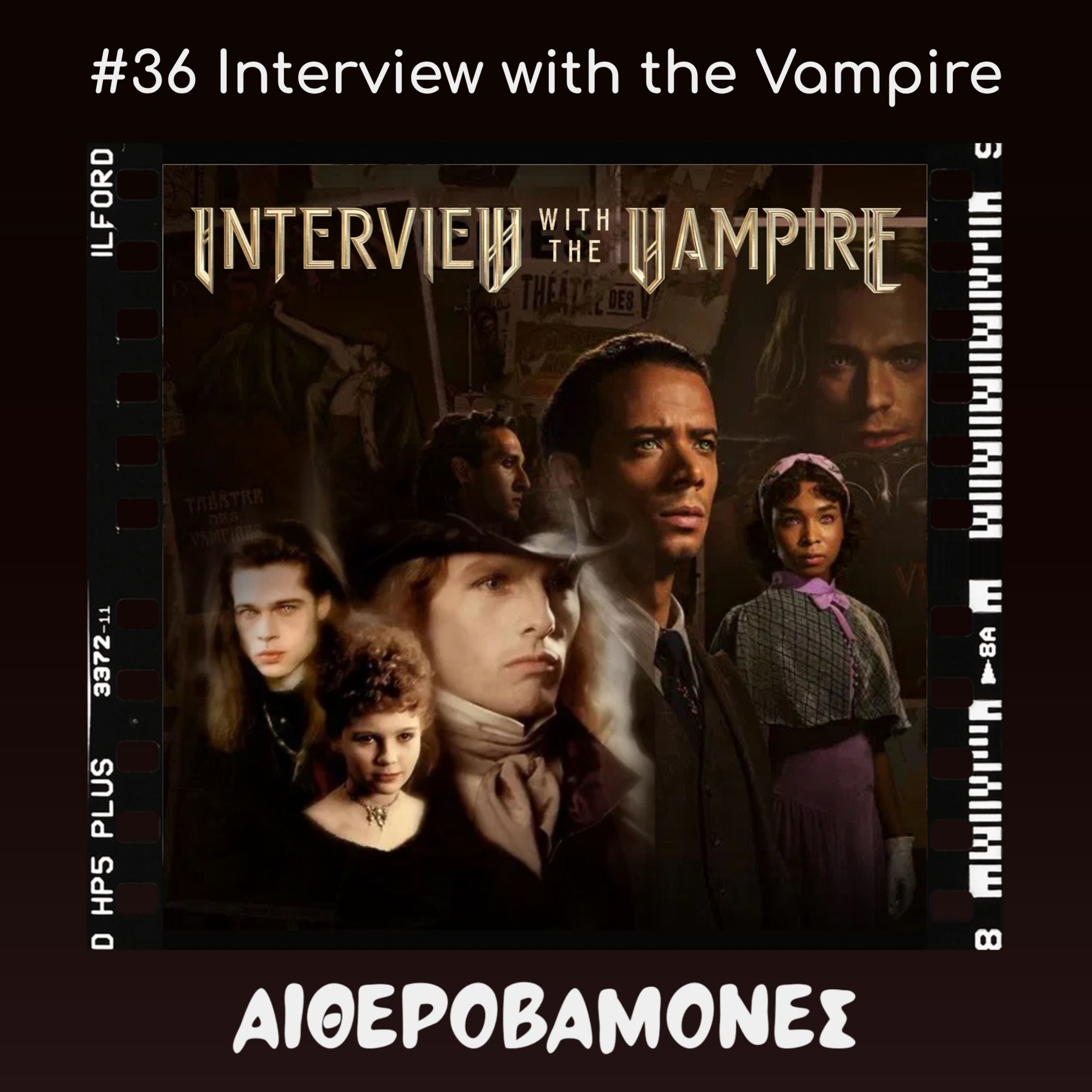 #36: Interview with the Vampire episode artwork
