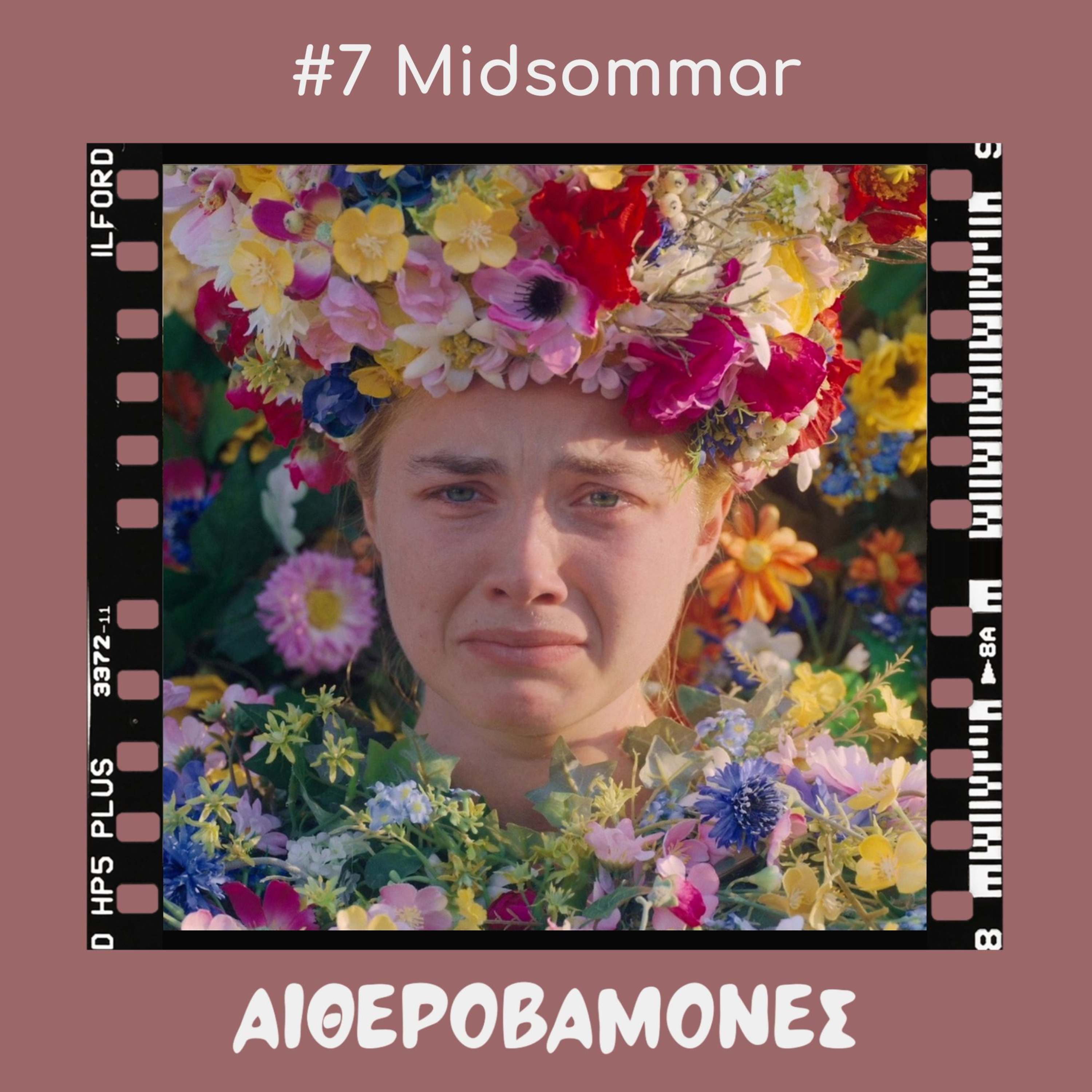 #7: Midsommar episode artwork