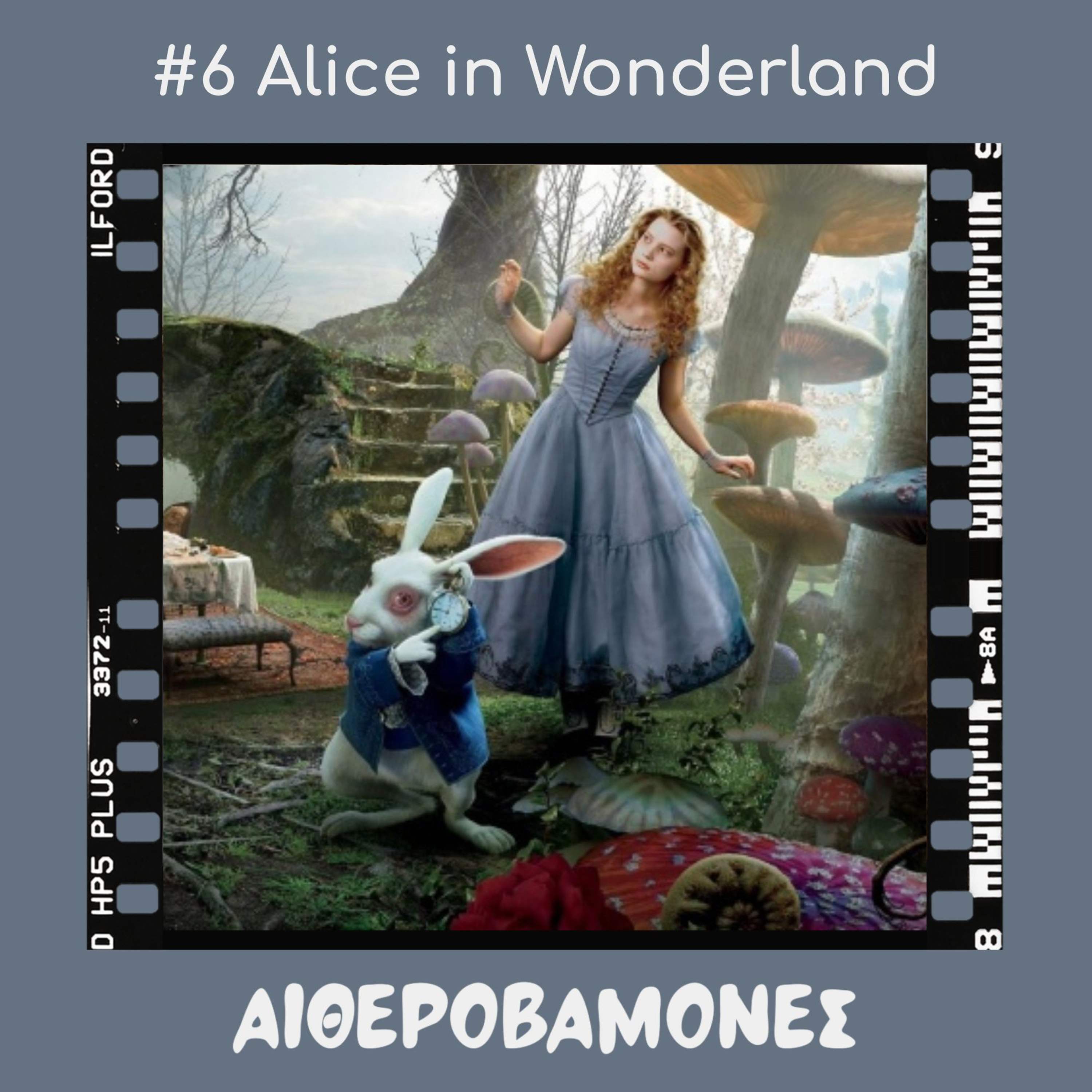 #6: Alice in Wonderland episode artwork
