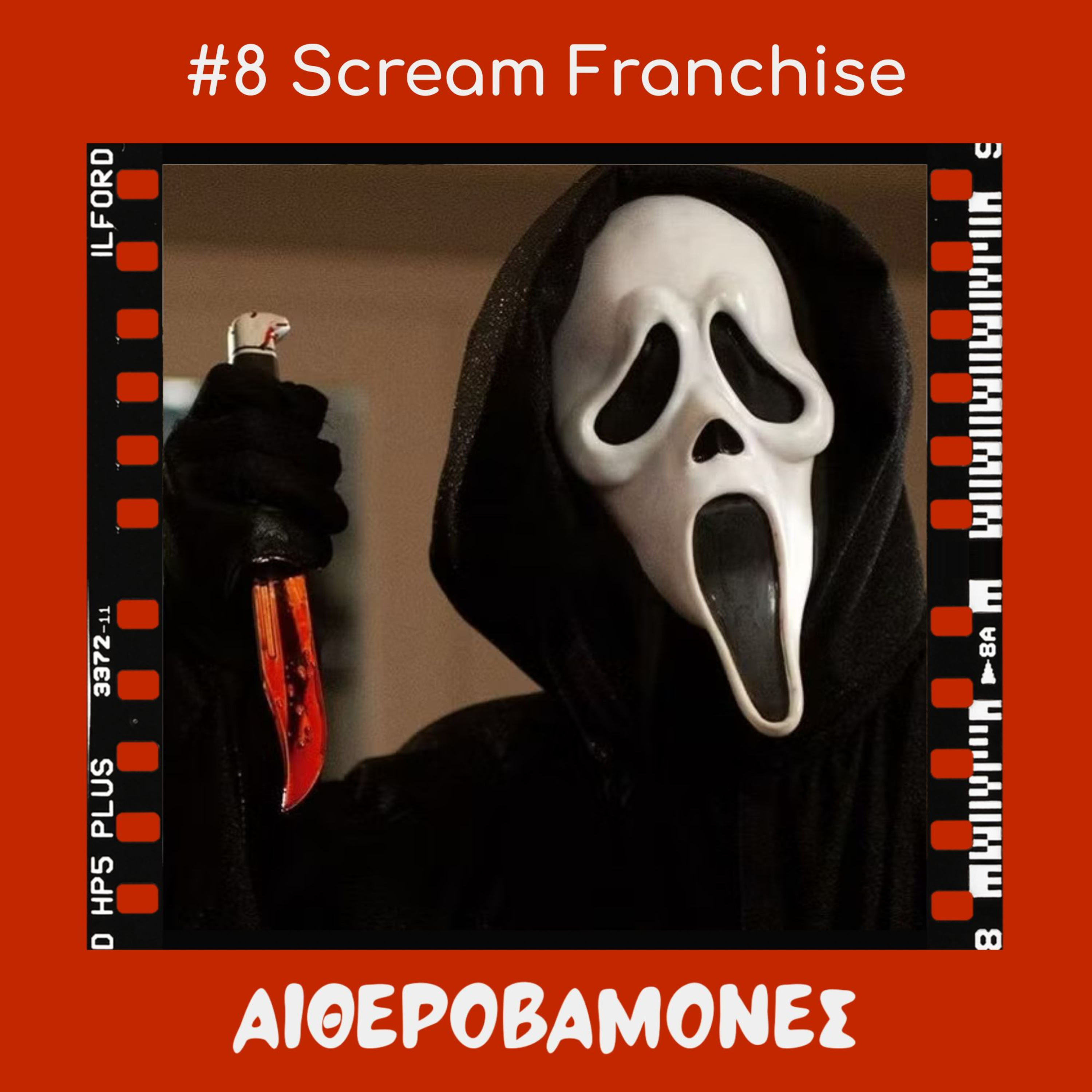 #8: Scream Franchise episode artwork