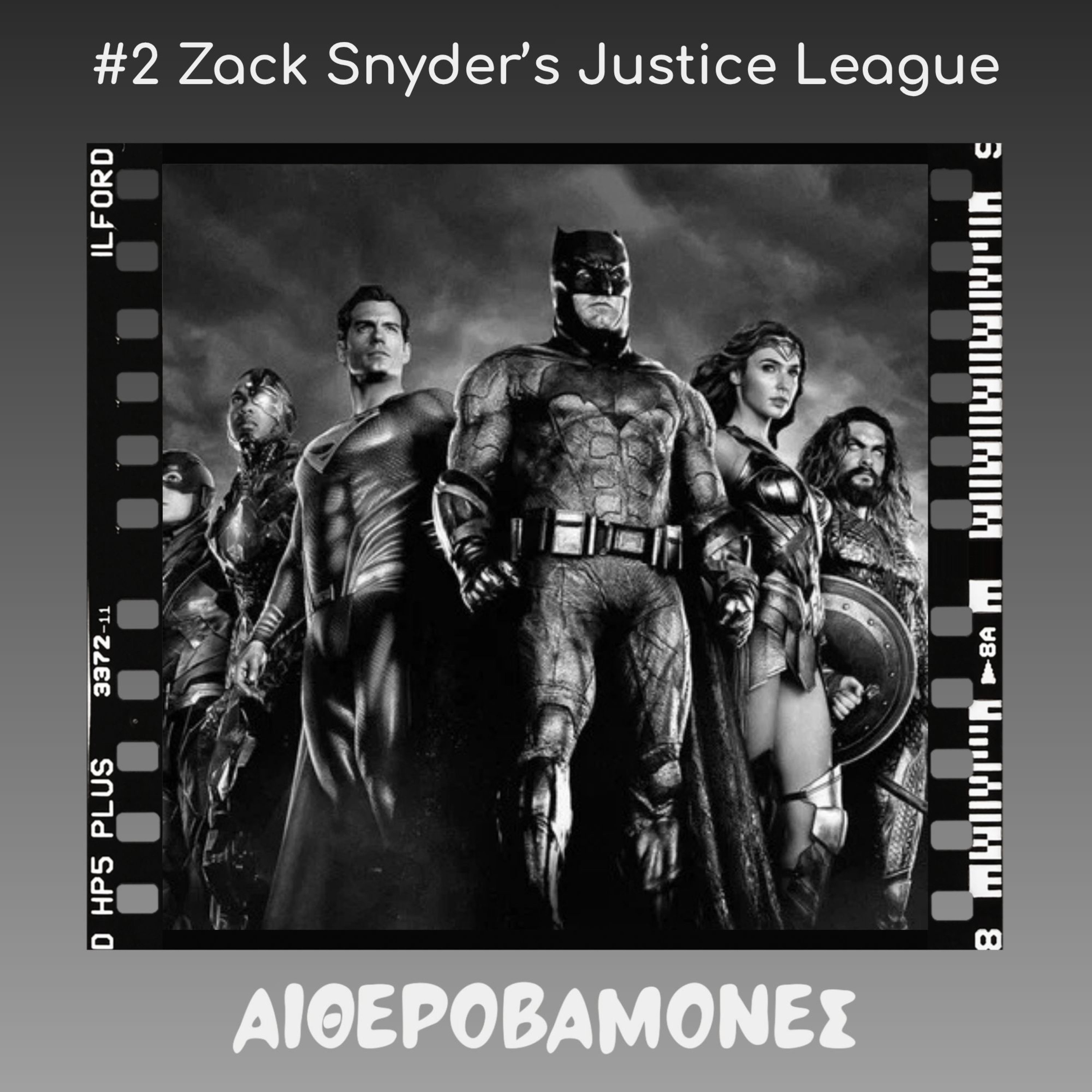 #2: Zack Snyder's Justice League episode artwork