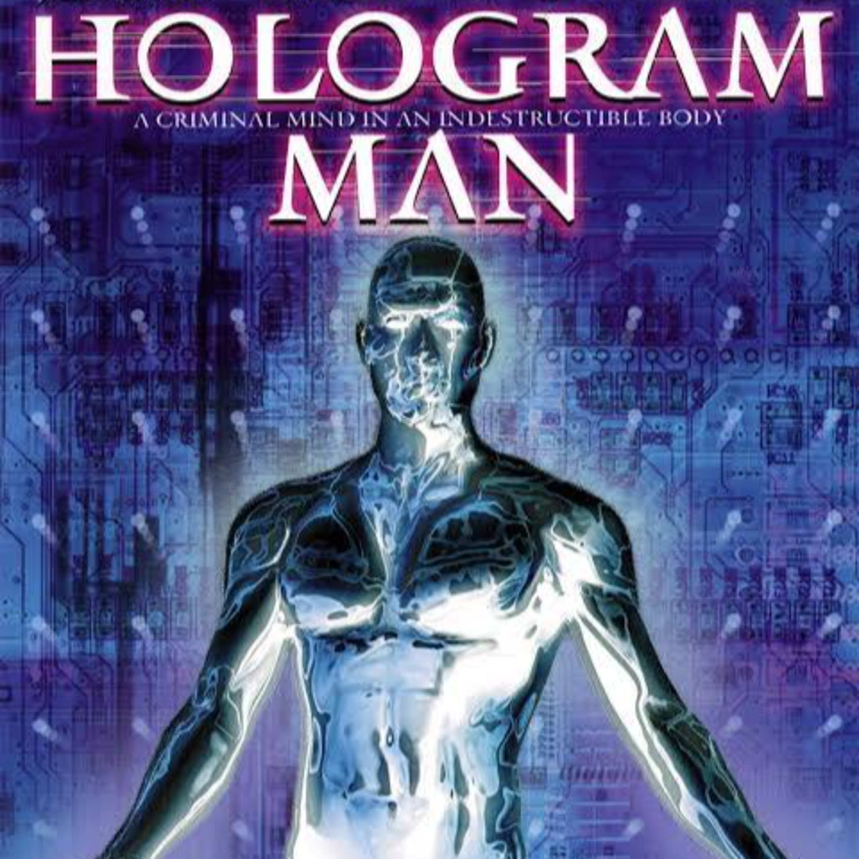 Episode 10 - Hologram Man (1995)