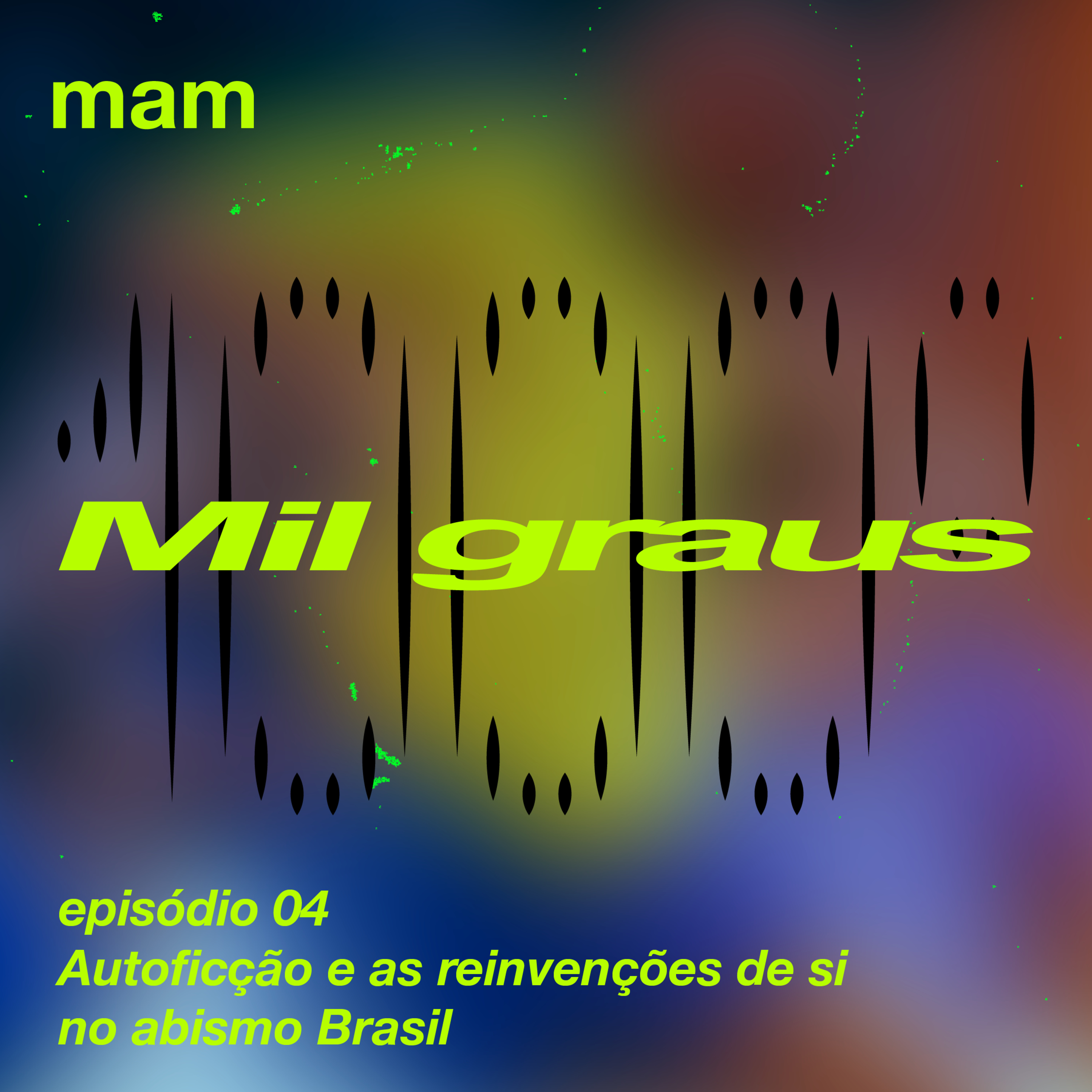 4. Autoficção e as reinvenções de si no abismo Brasil episode artwork