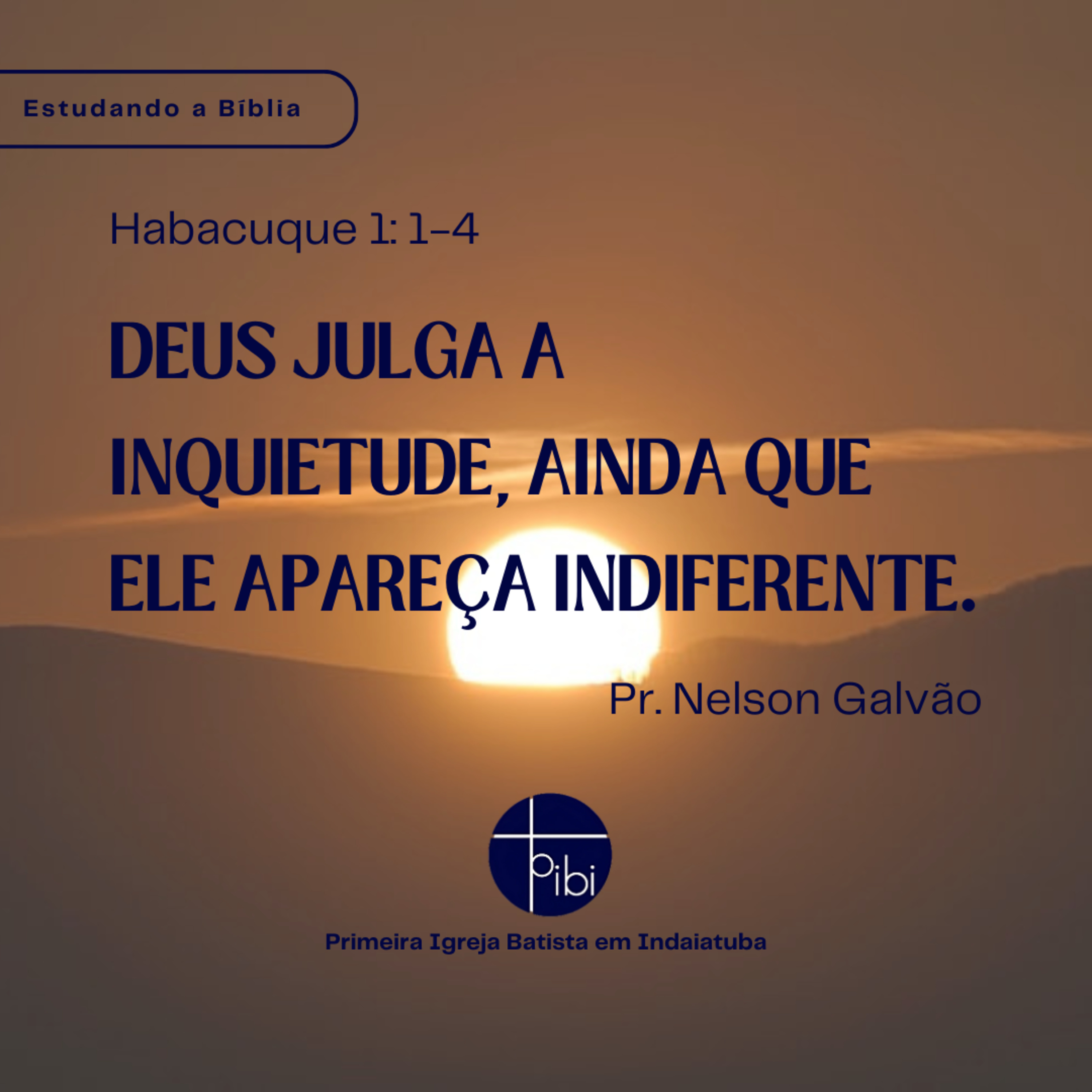 PIBI - Primeira Igreja Batista em Indaiatuba