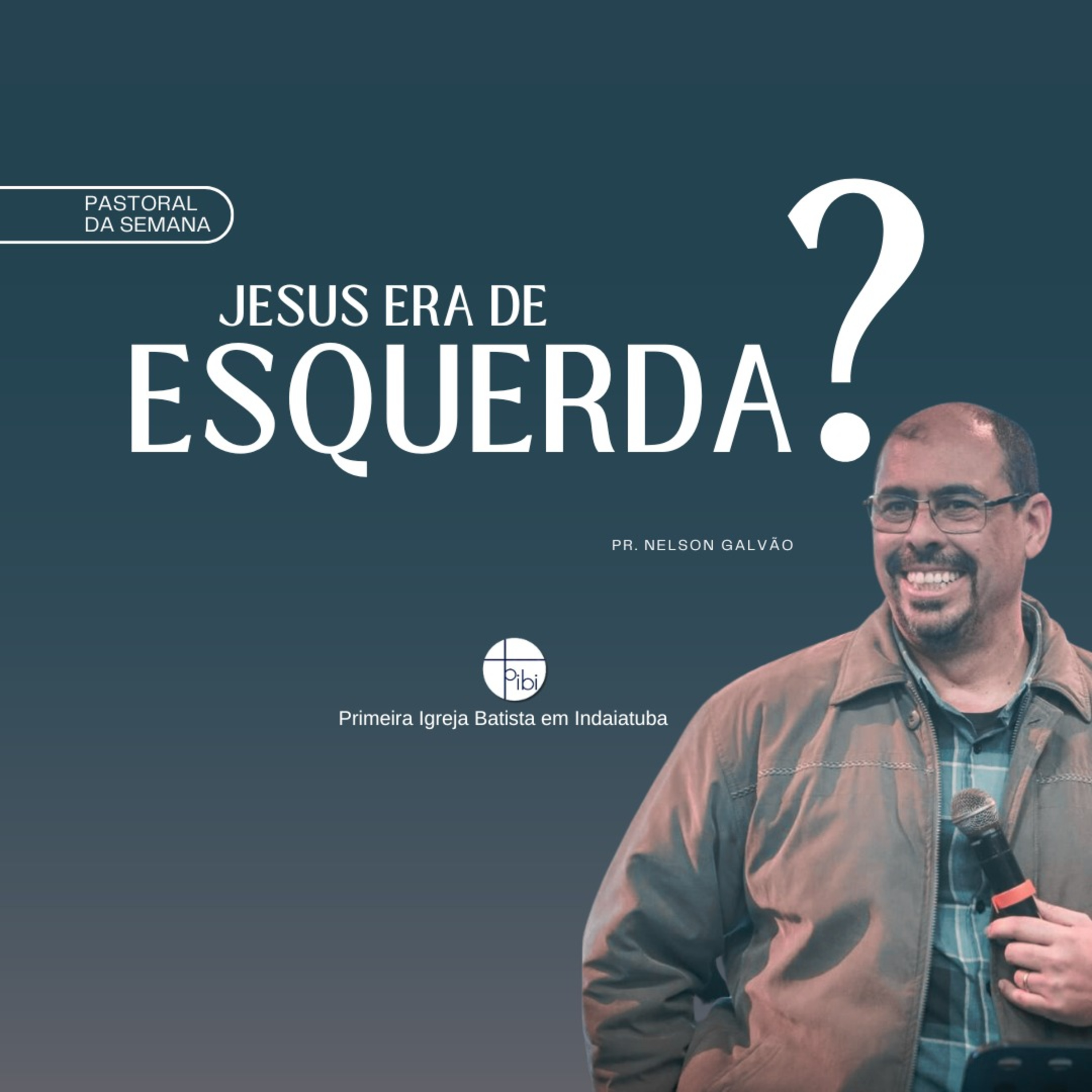 PIBI - Primeira Igreja Batista em Indaiatuba
