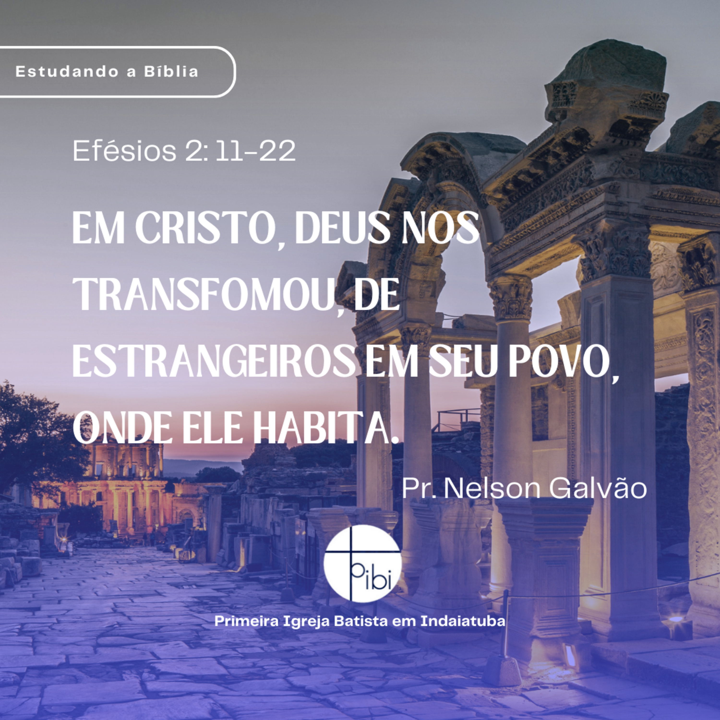 PIBI - Primeira Igreja Batista em Indaiatuba