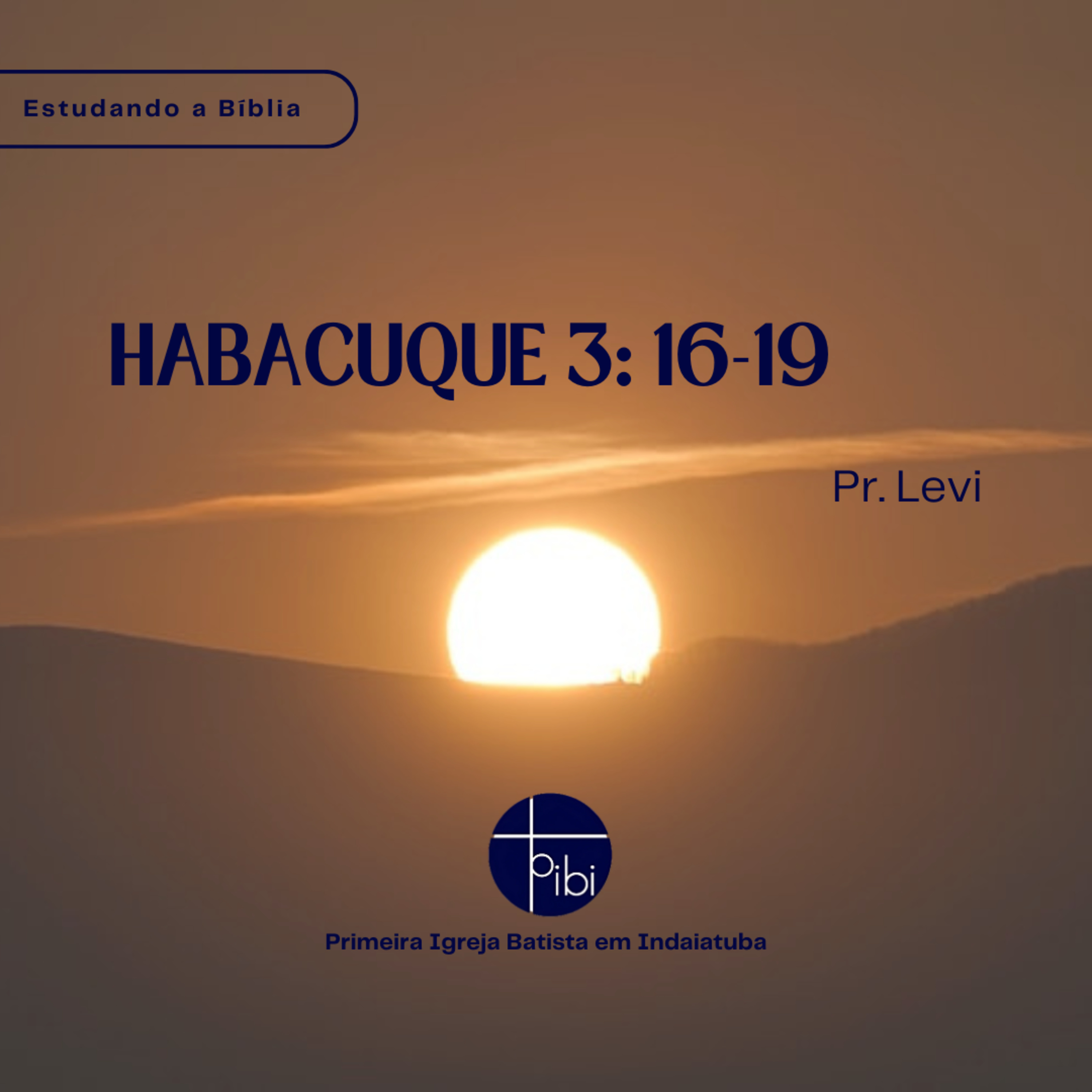 PIBI - Primeira Igreja Batista em Indaiatuba