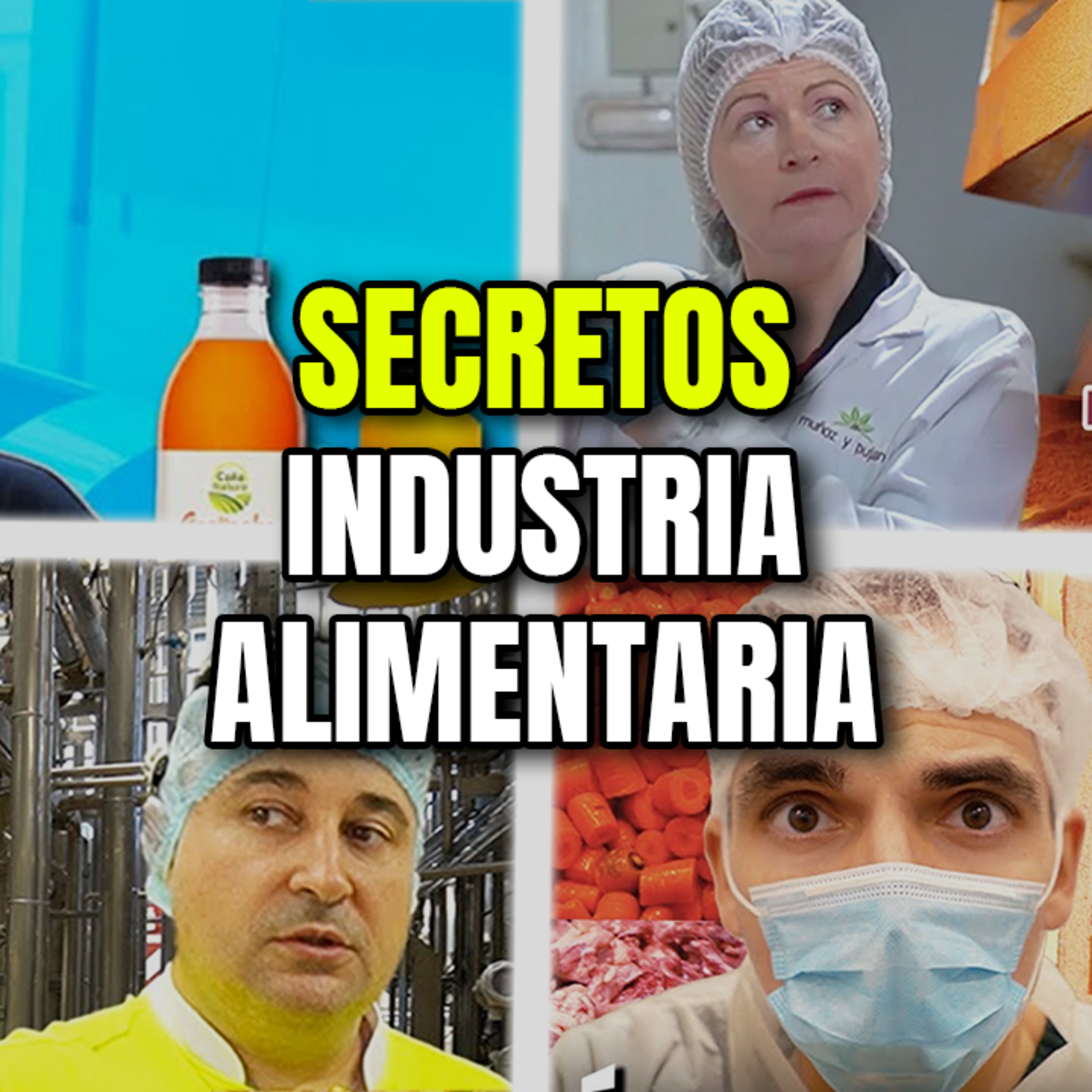 4 Secretos de la Industria Alimentaria que Pocos Conocen. Episodio 175 episode artwork