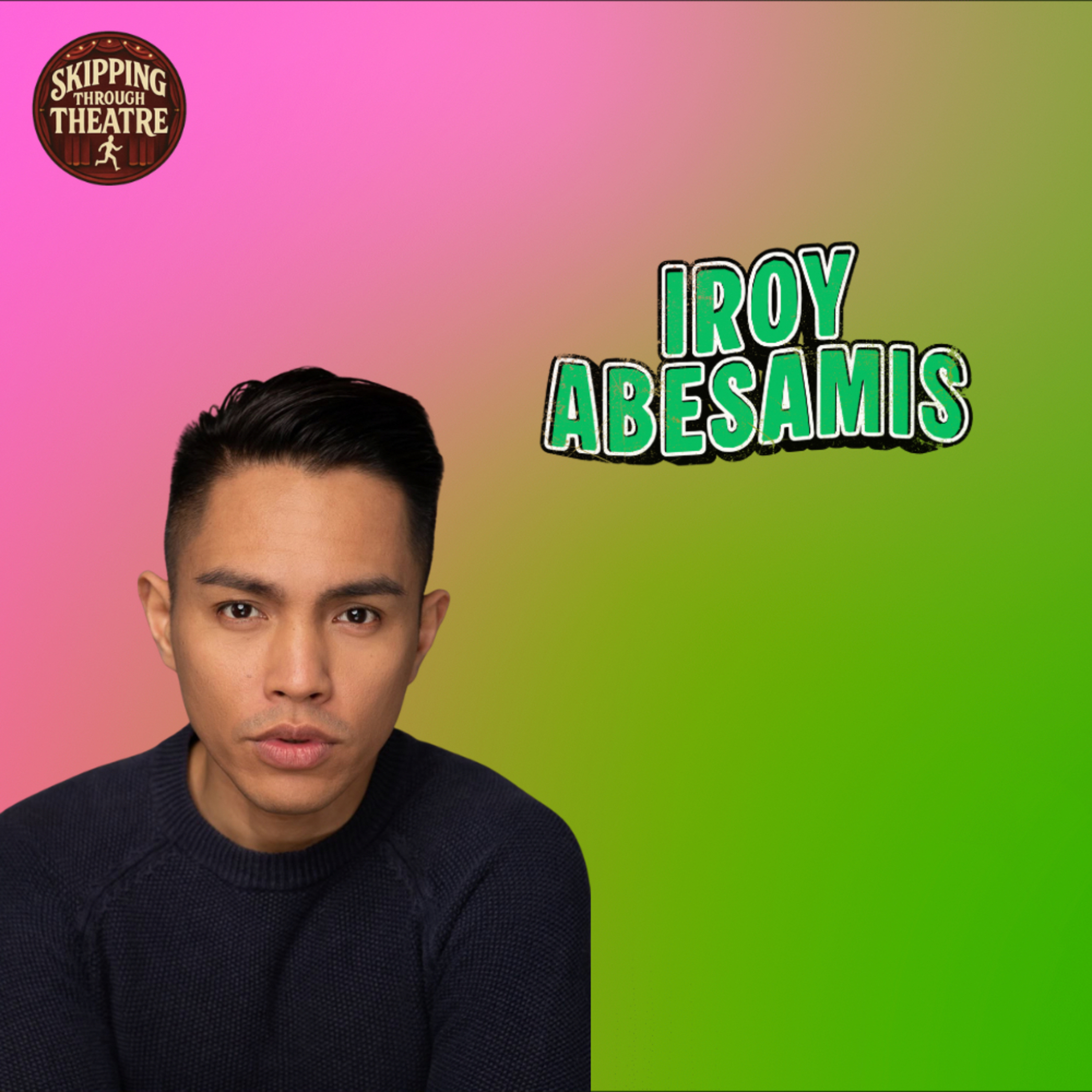 💚🌟 Iroy Abesamis: Bringing Chistery to Life 🎭🎶 - S3 Episode 14 episode artwork