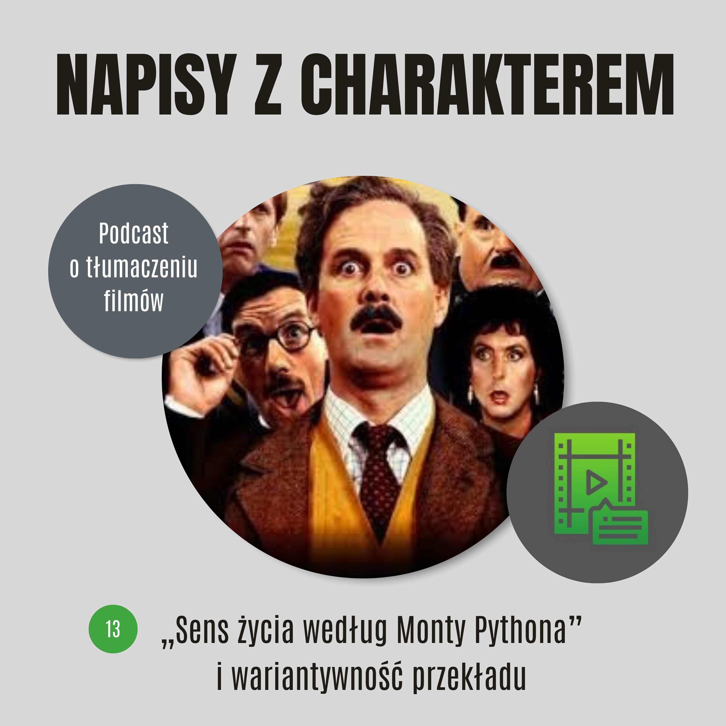 „Sens życia według Monty Pythona” i wariantywność przekładu episode artwork