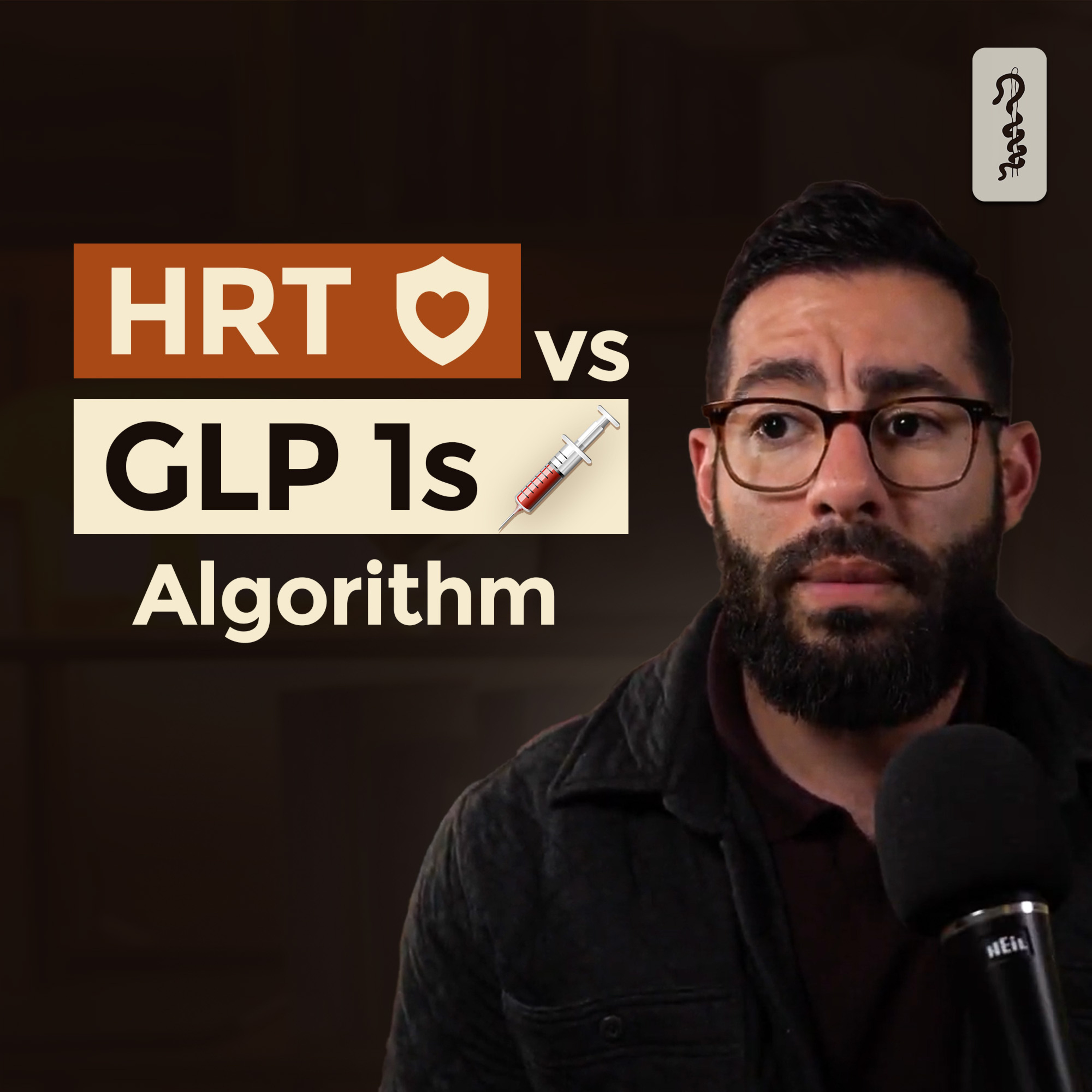 66. Hormone Replacement Therapy vs GLP-1s: What Is Best For Your Patients episode artwork