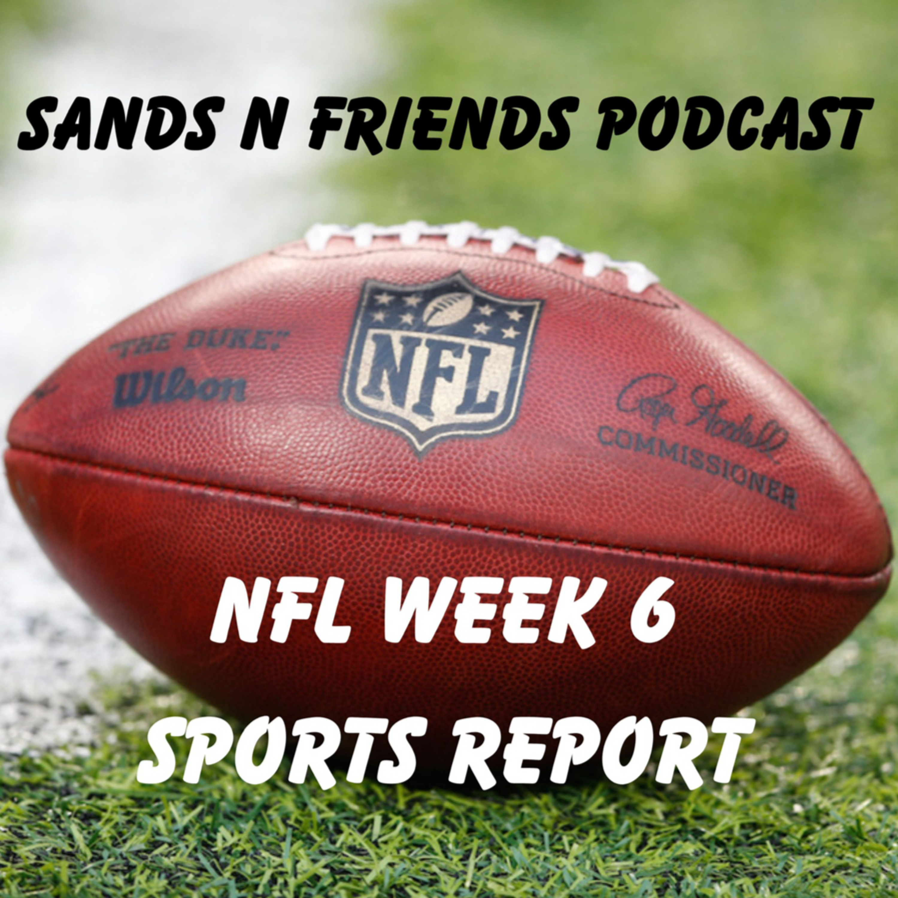 Sands n Friends Podcast