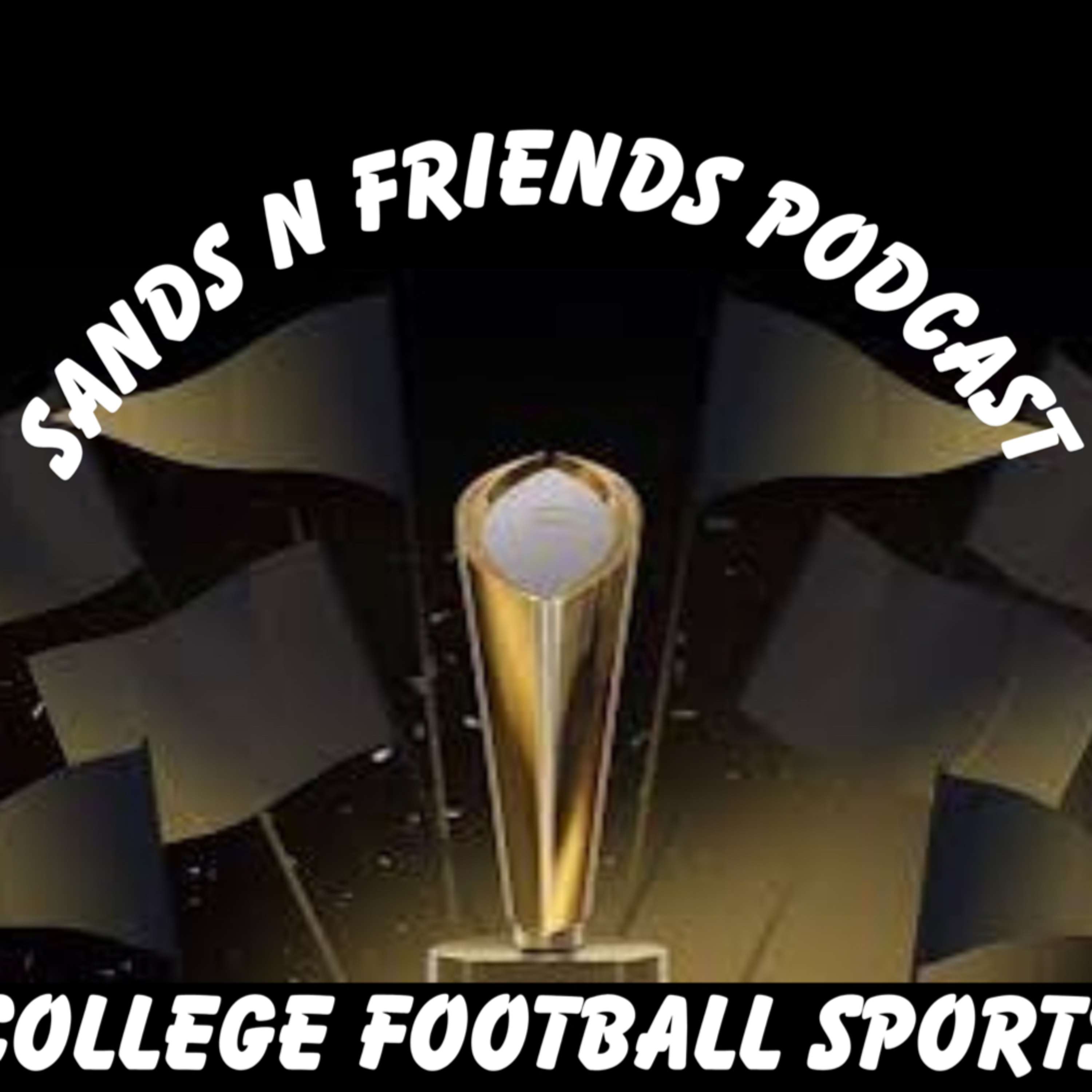 Sands n Friends Podcast