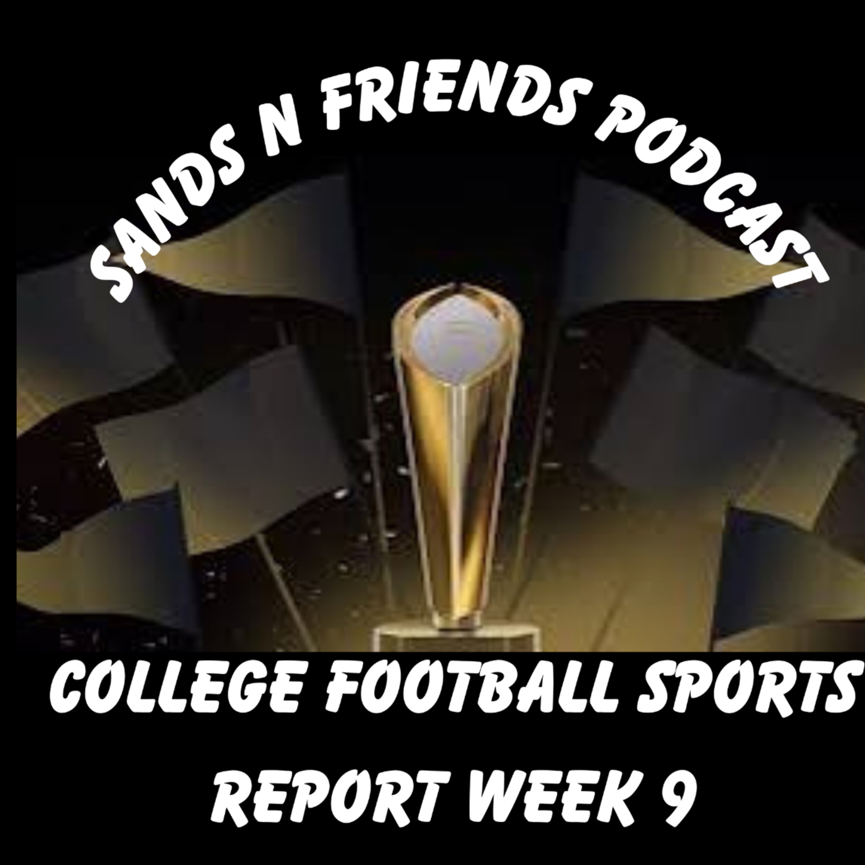 Sands n Friends Podcast