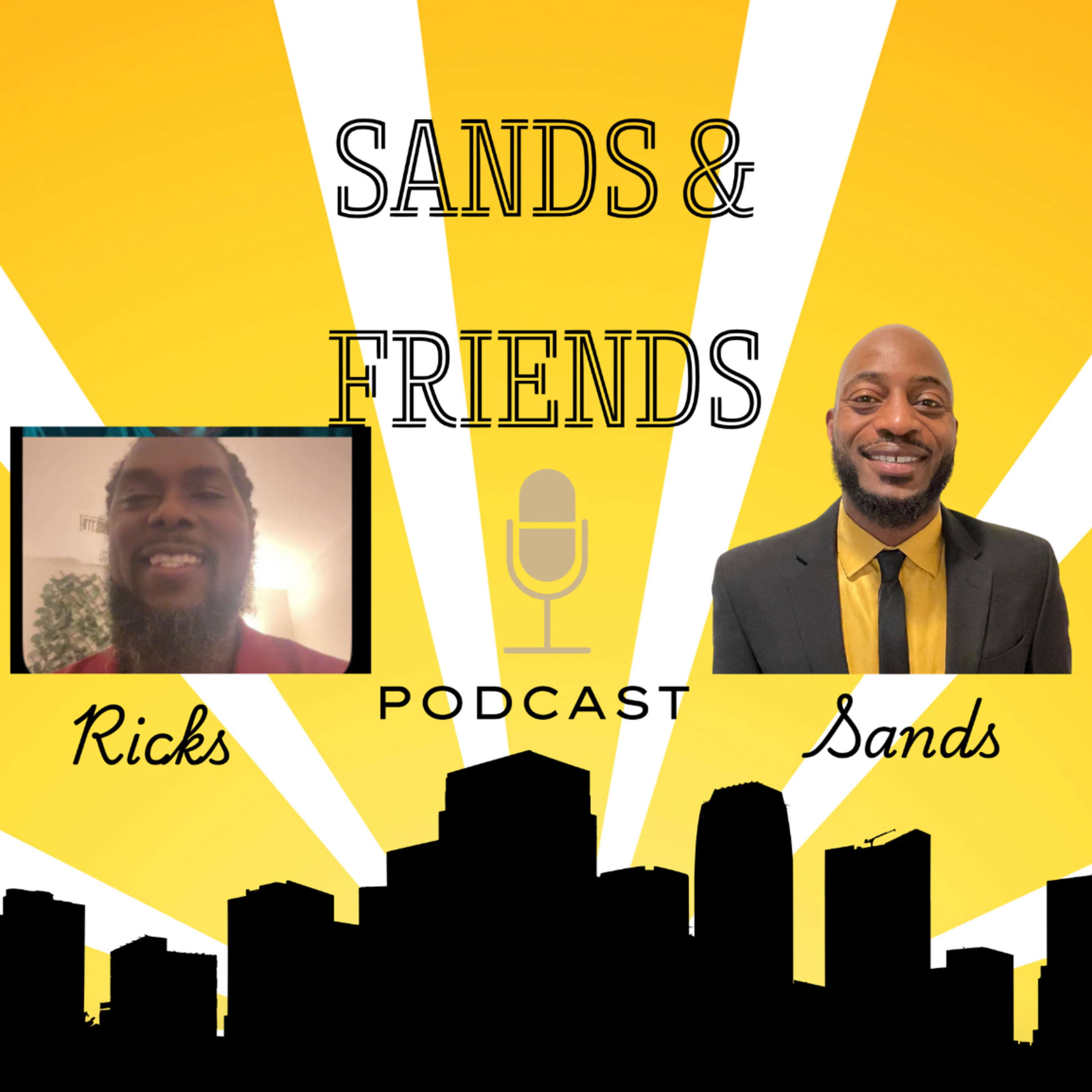 Sands n Friends Podcast