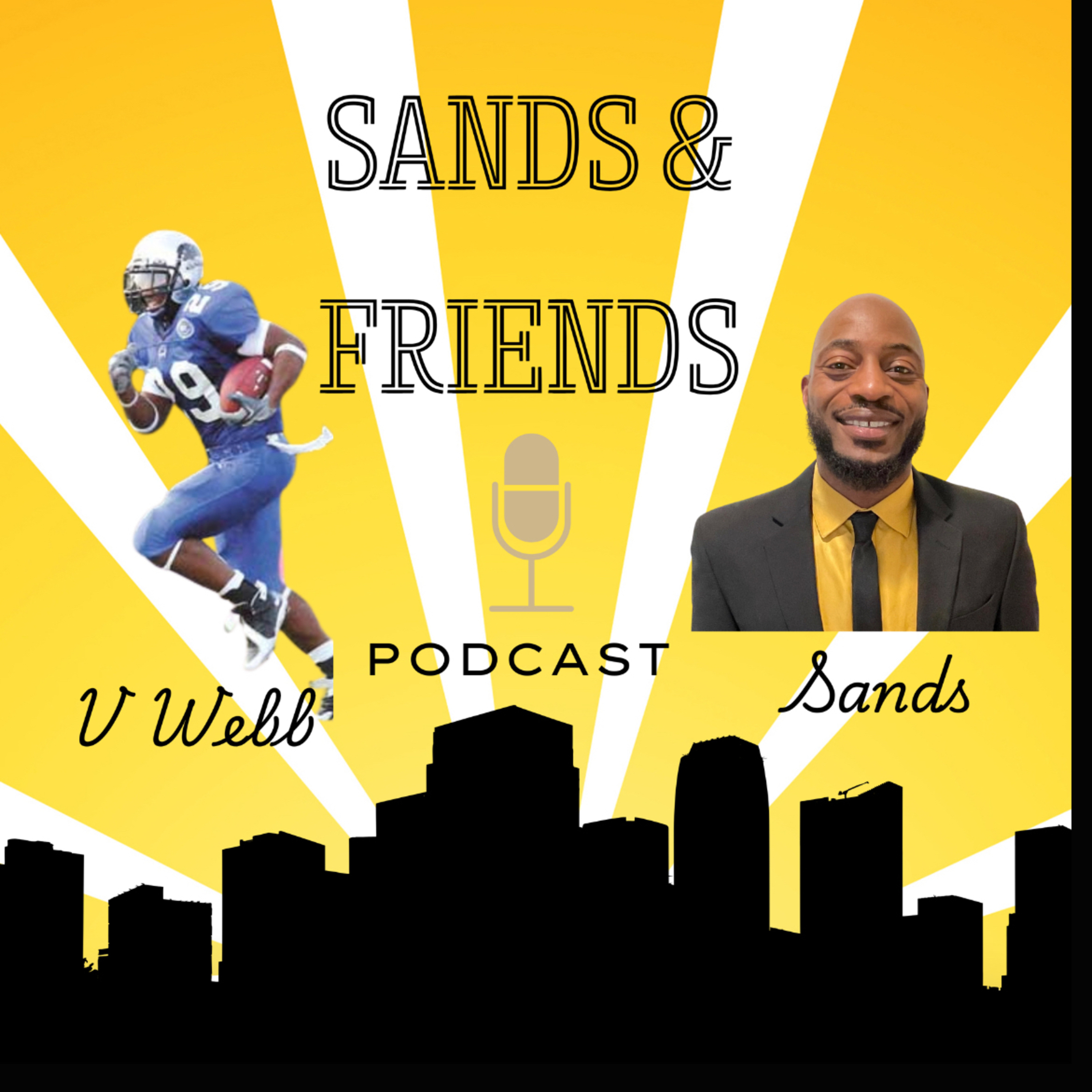 Sands n Friends Podcast