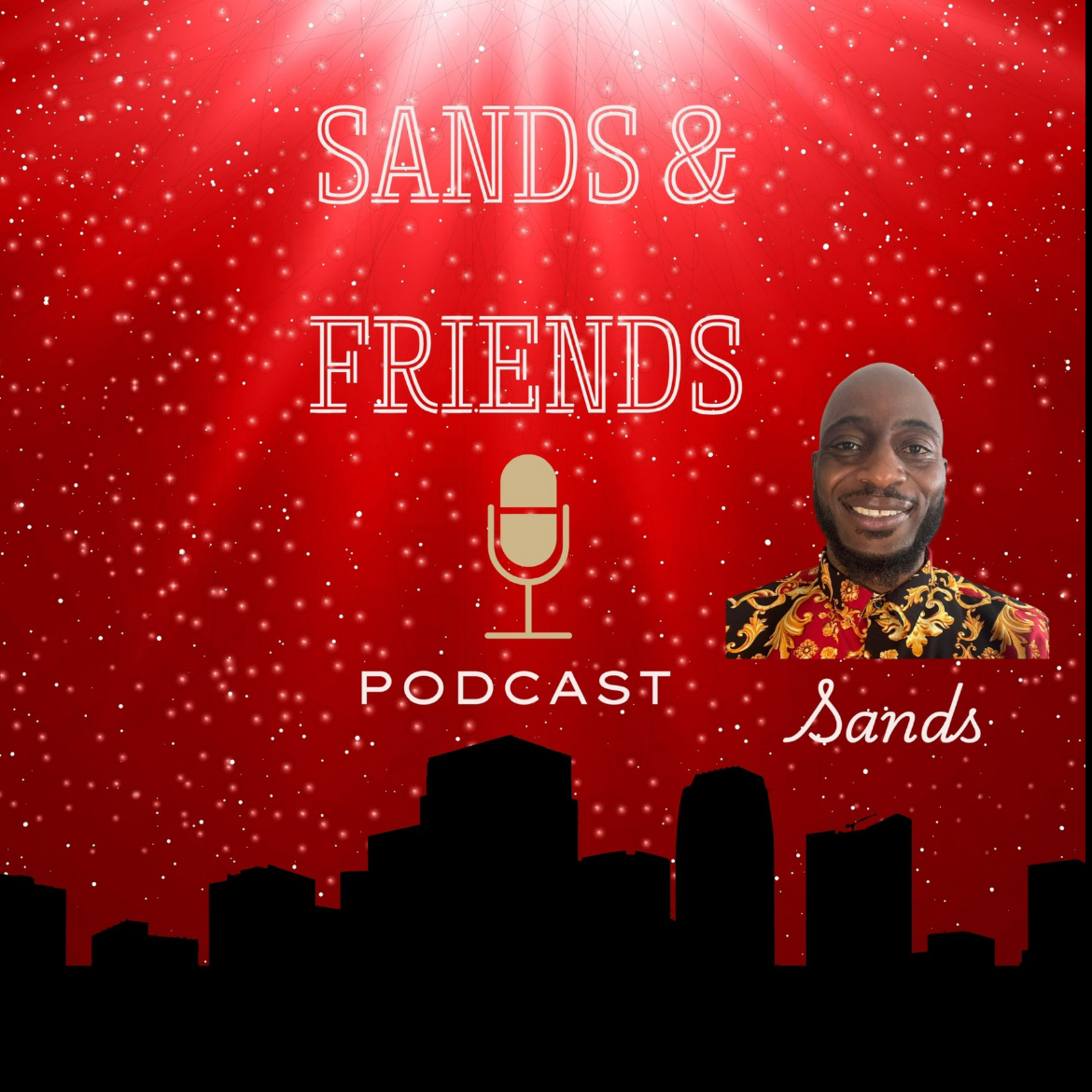Sands n Friends Podcast