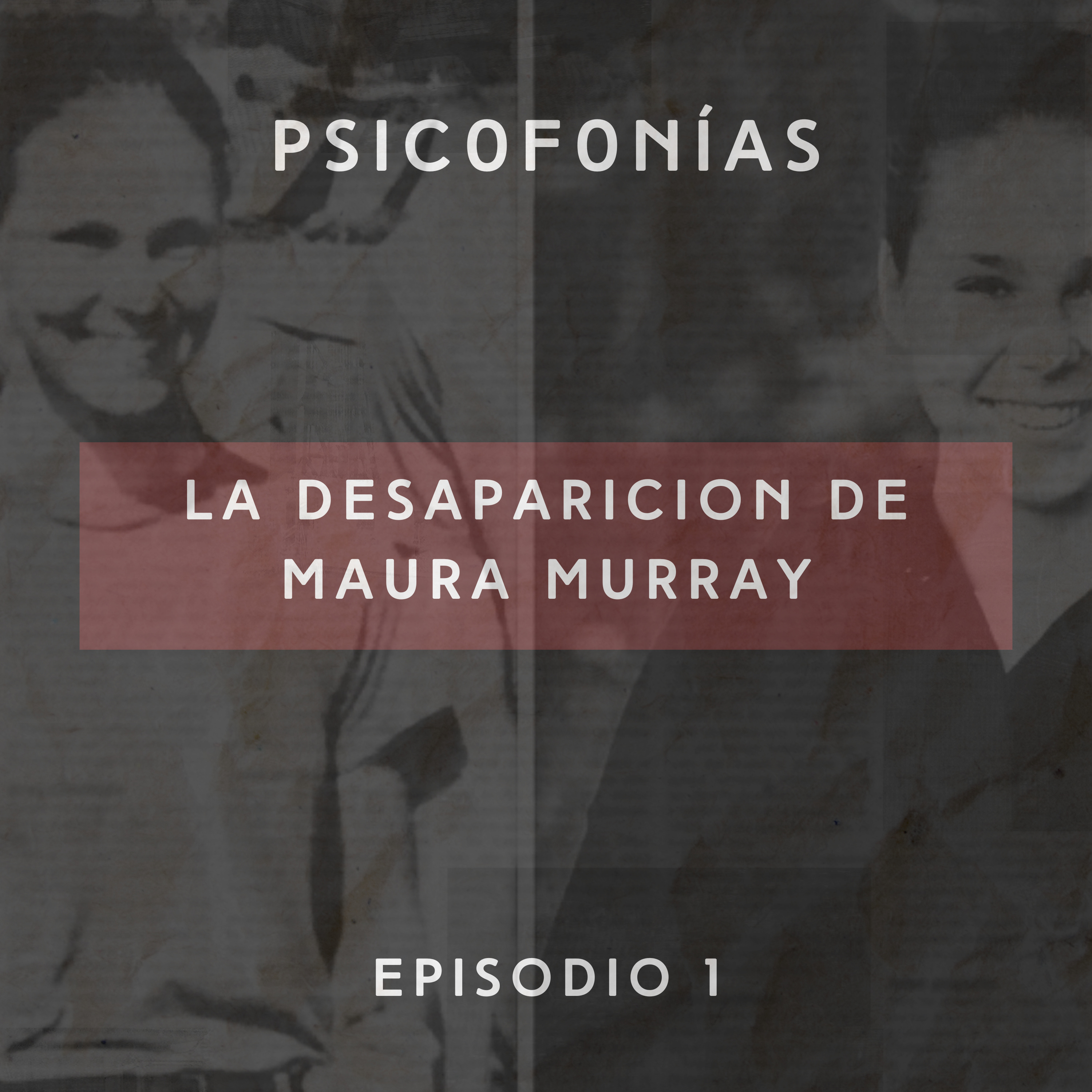 E1: La Desaparición de Maura Murray episode artwork
