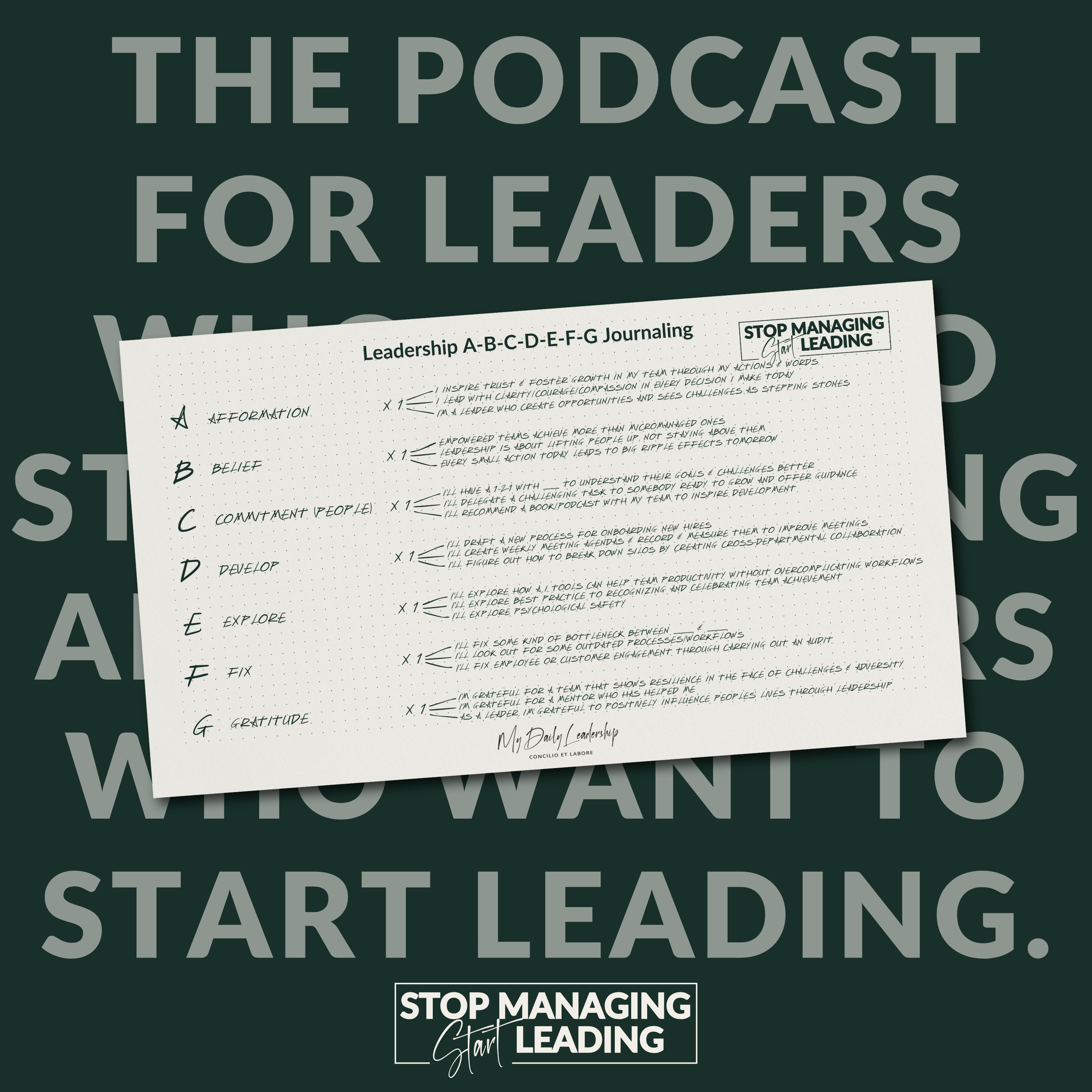 Ep 18: Self Improvement Habit: The 7-Step Framework You're Missing | Stop Managing, Start Leading Podcast episode artwork