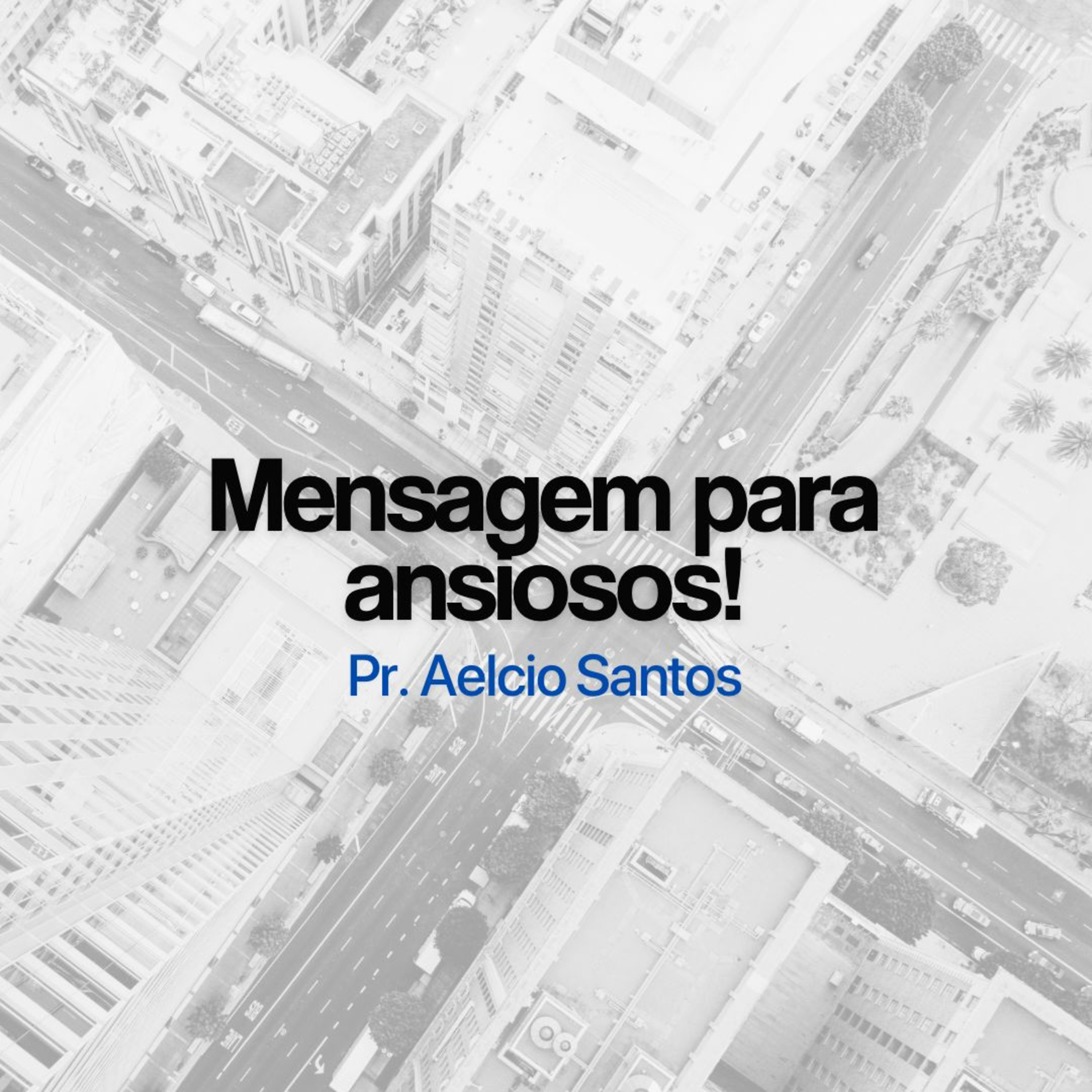 Mensagem para ansiosos! episode artwork
