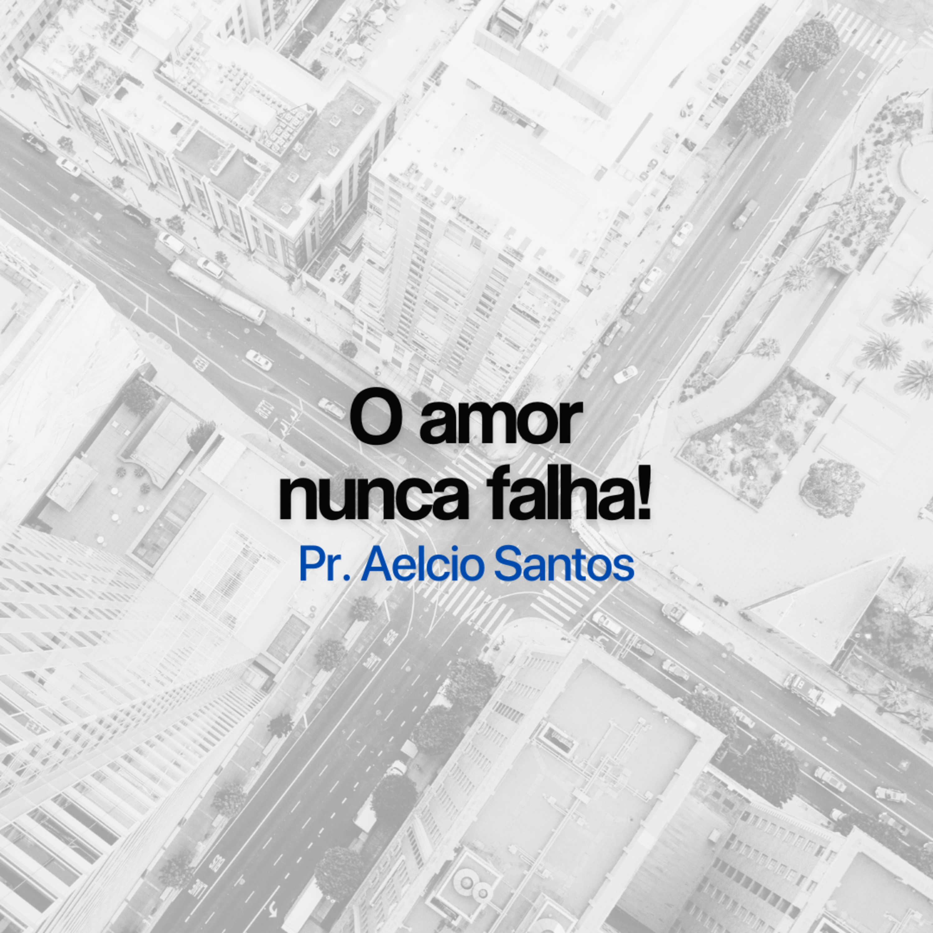 O amor nunca falha! episode artwork