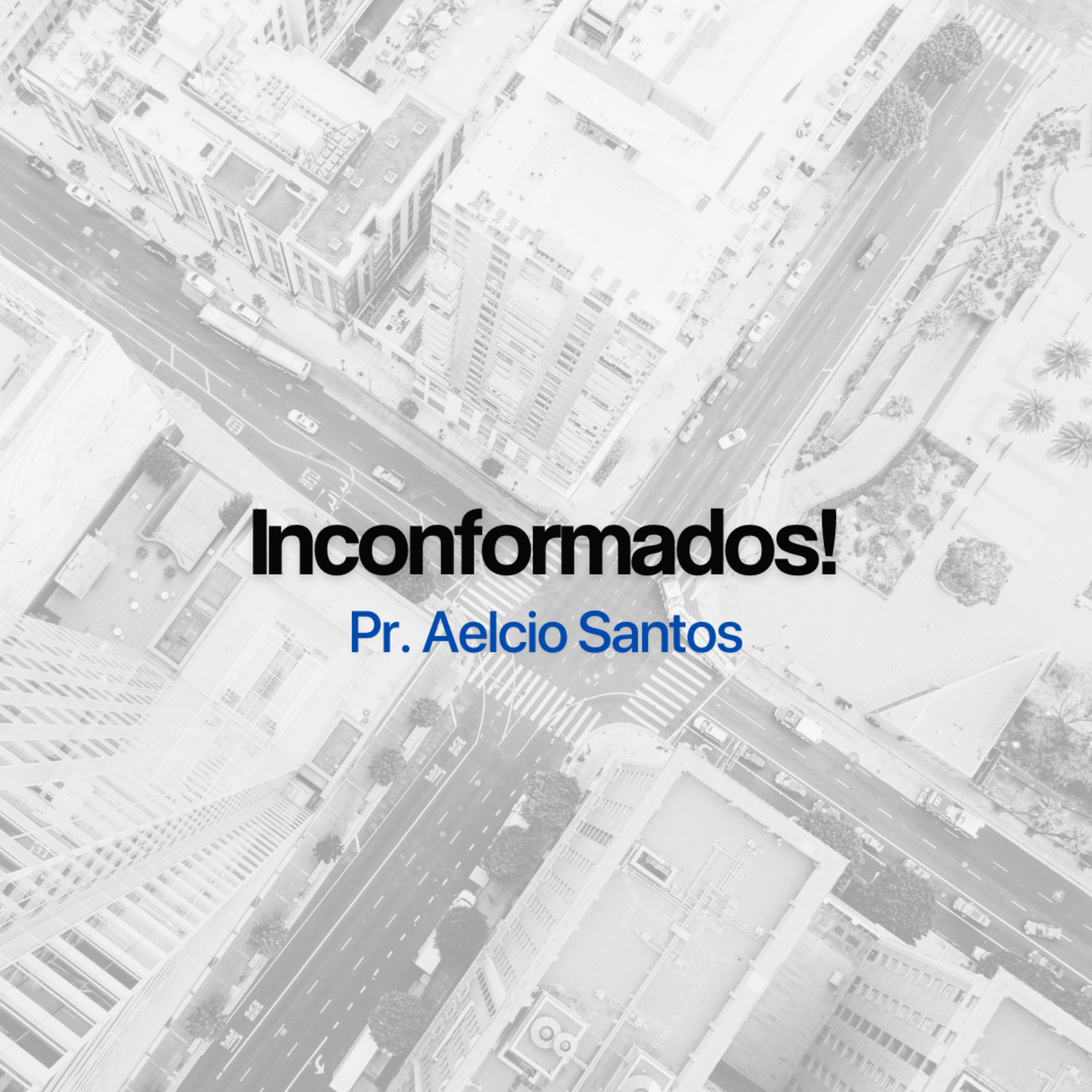 Inconformados! episode artwork