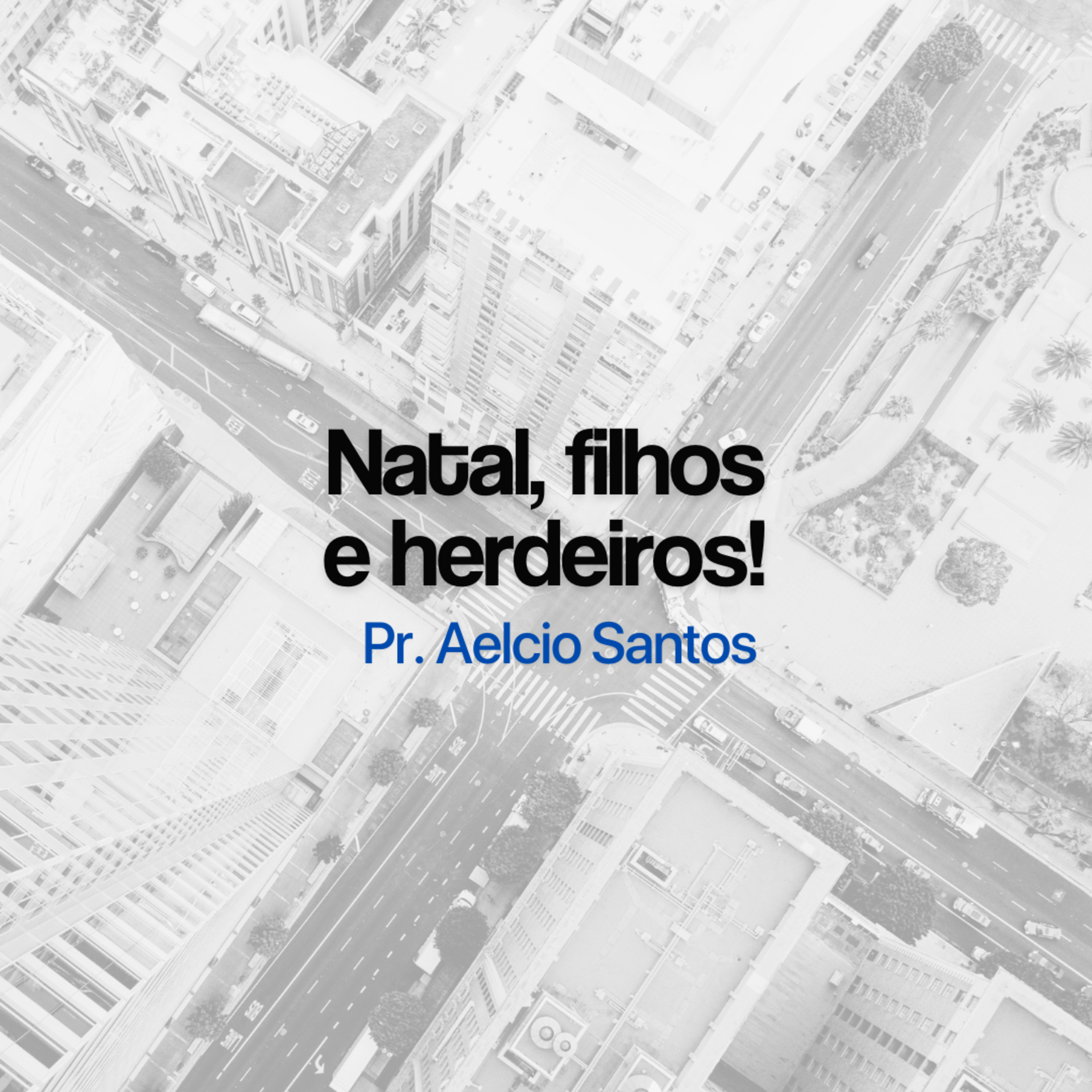 Natal, filhos e herdeiros! episode artwork