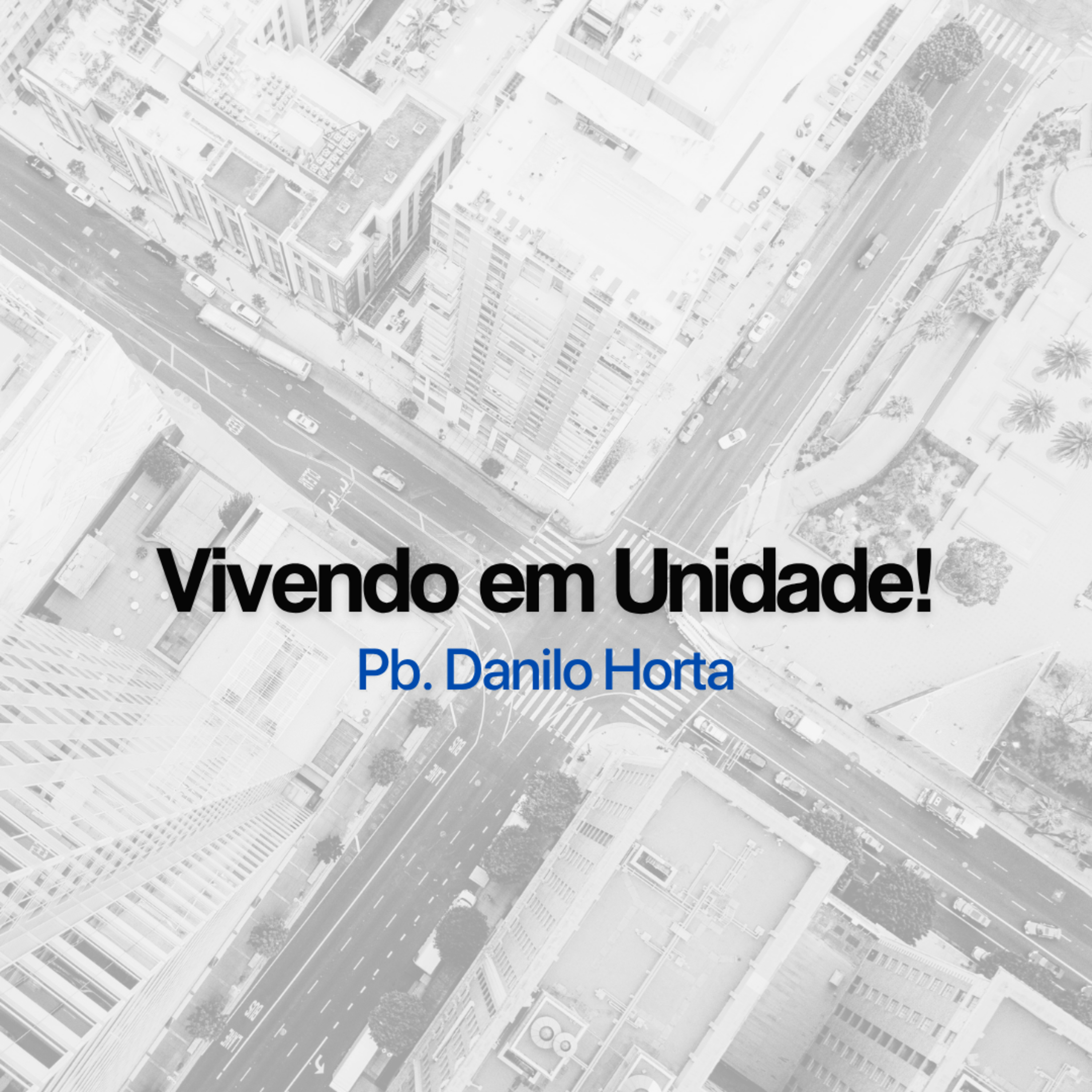 Vivendo em Unidade! episode artwork