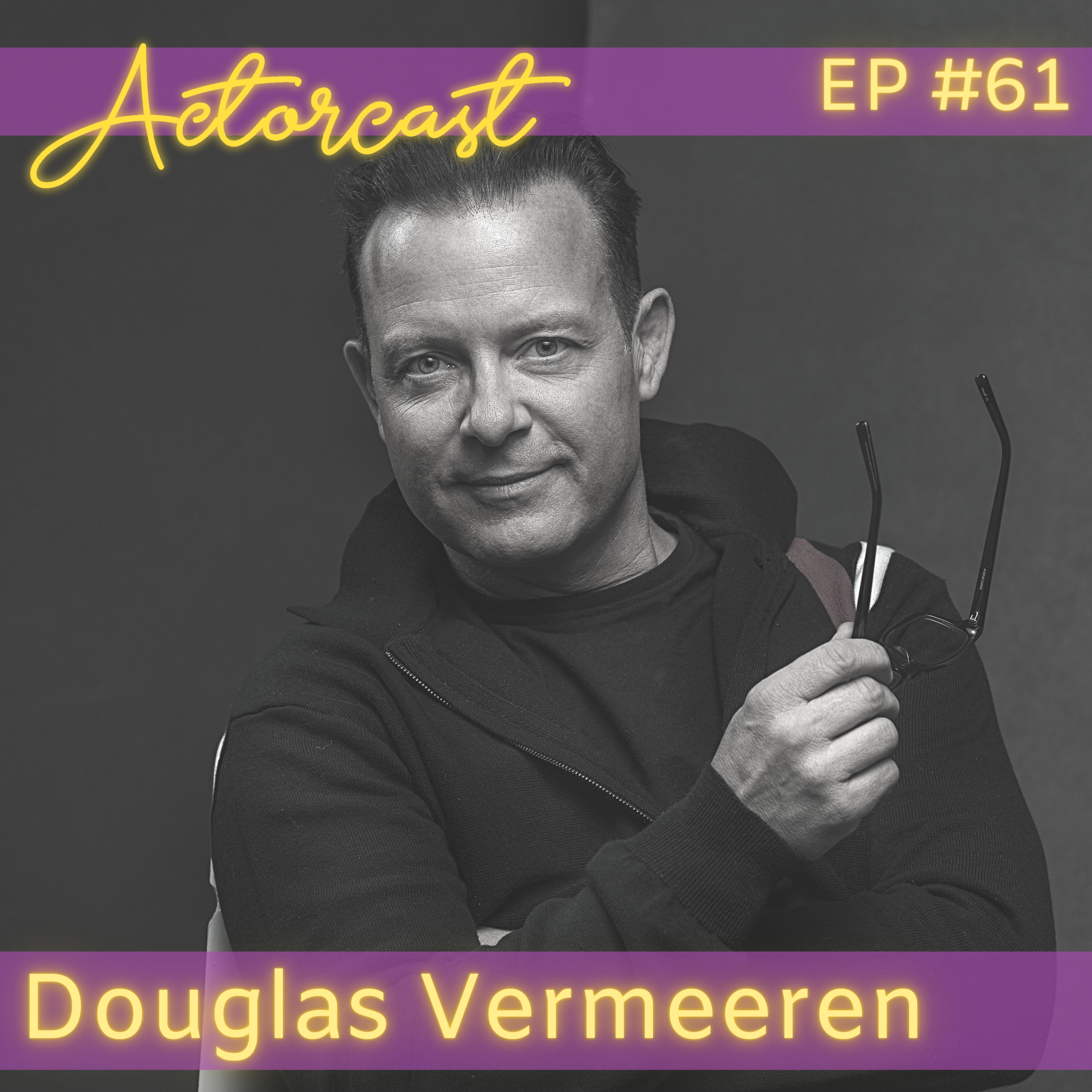 Douglas Vermeeren: Actor, Producer, Stuntman | Episode 061 episode artwork